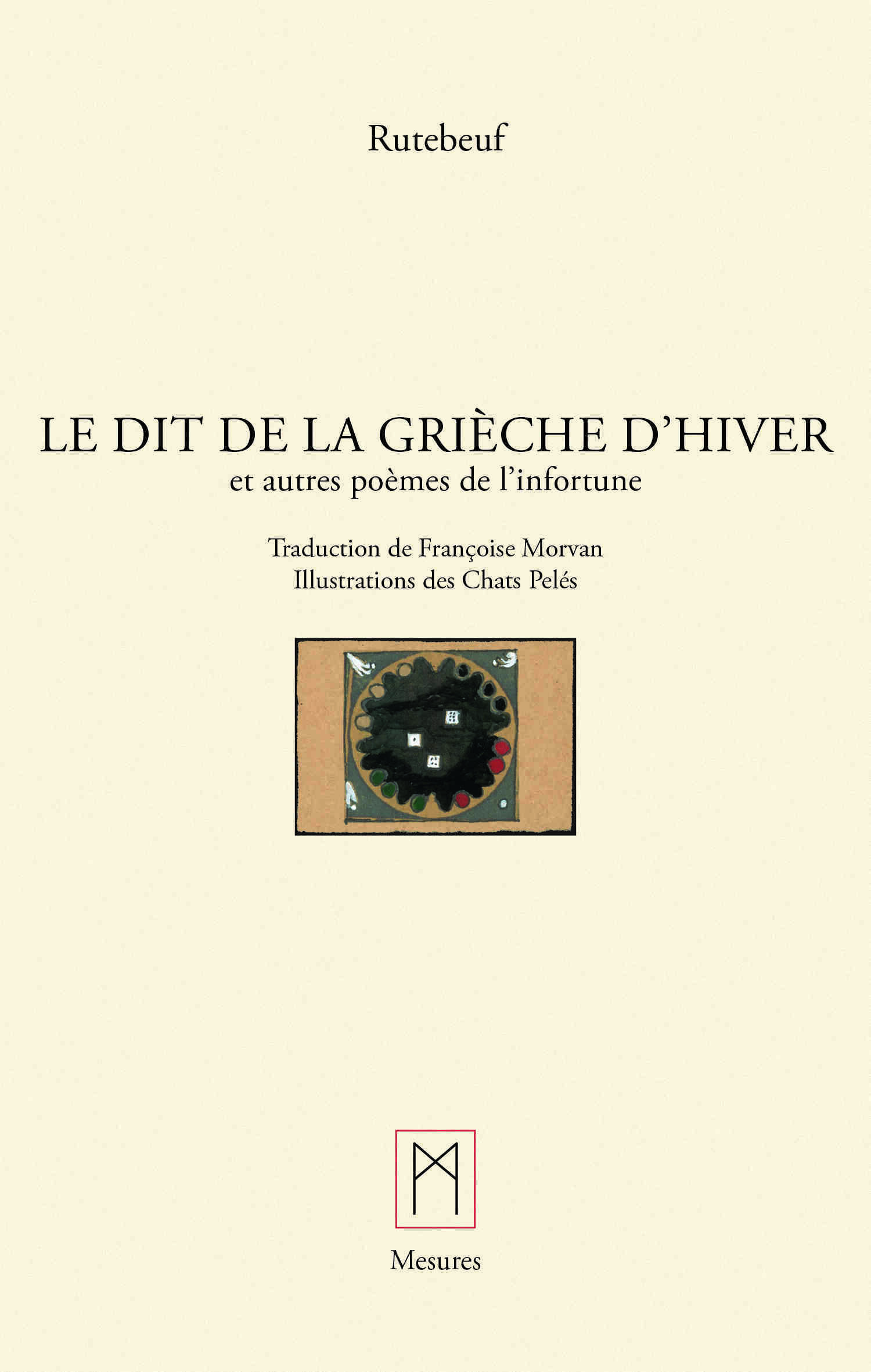 Le Dit de la grièche d'hiver