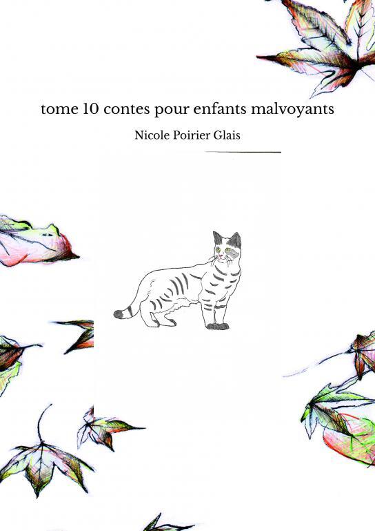 tome 10 contes pour enfants malvoyants