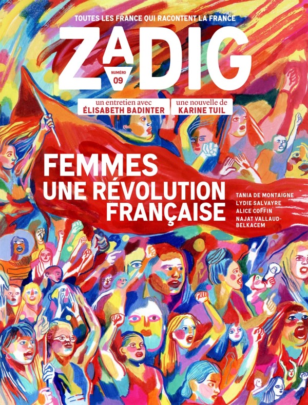 Zadig n°9 - Femmes, une révolution française