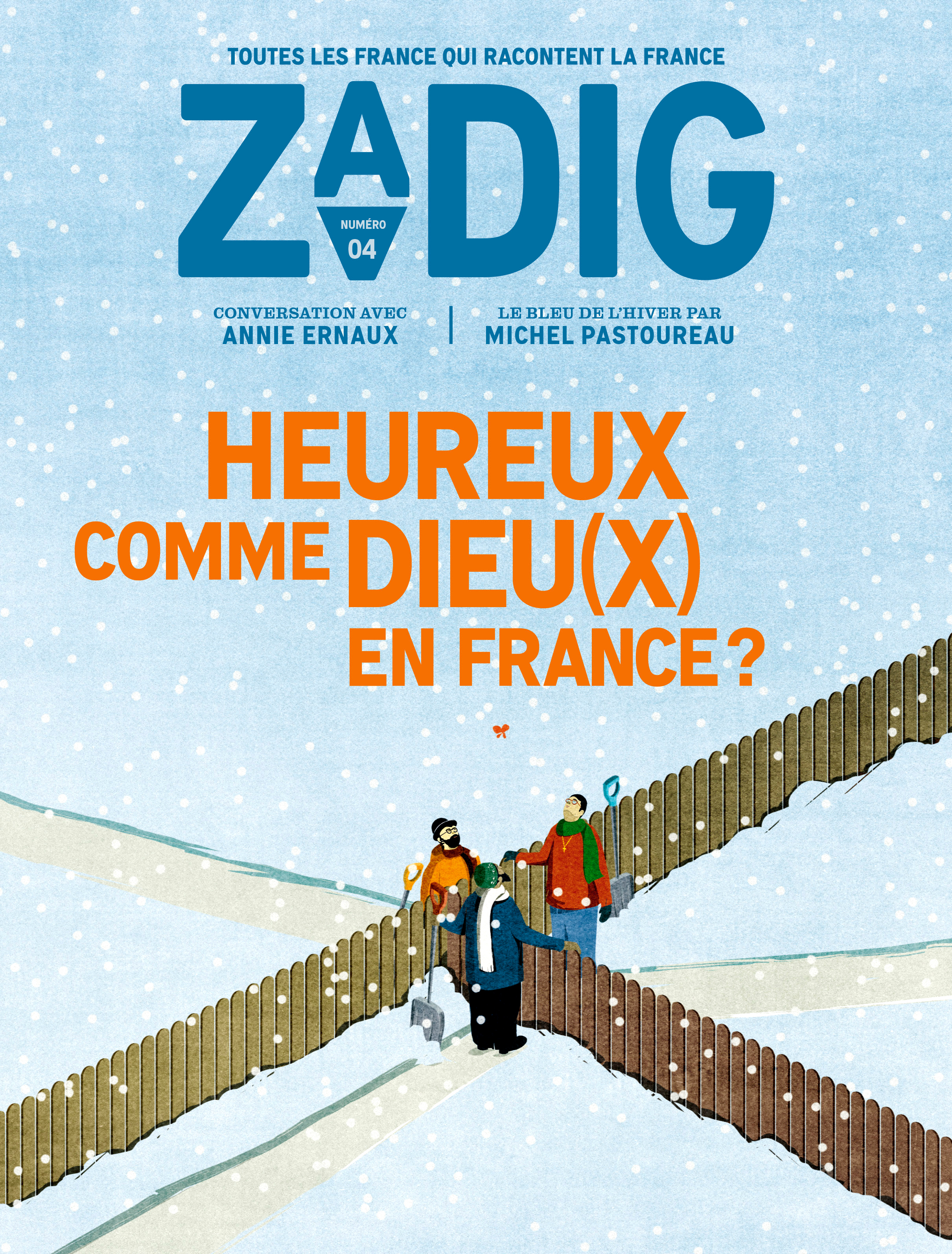 Zadig n°4 - Heureux comme Dieu(x) en France?