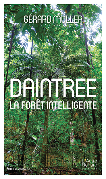 Daintree - la forêt intelligente