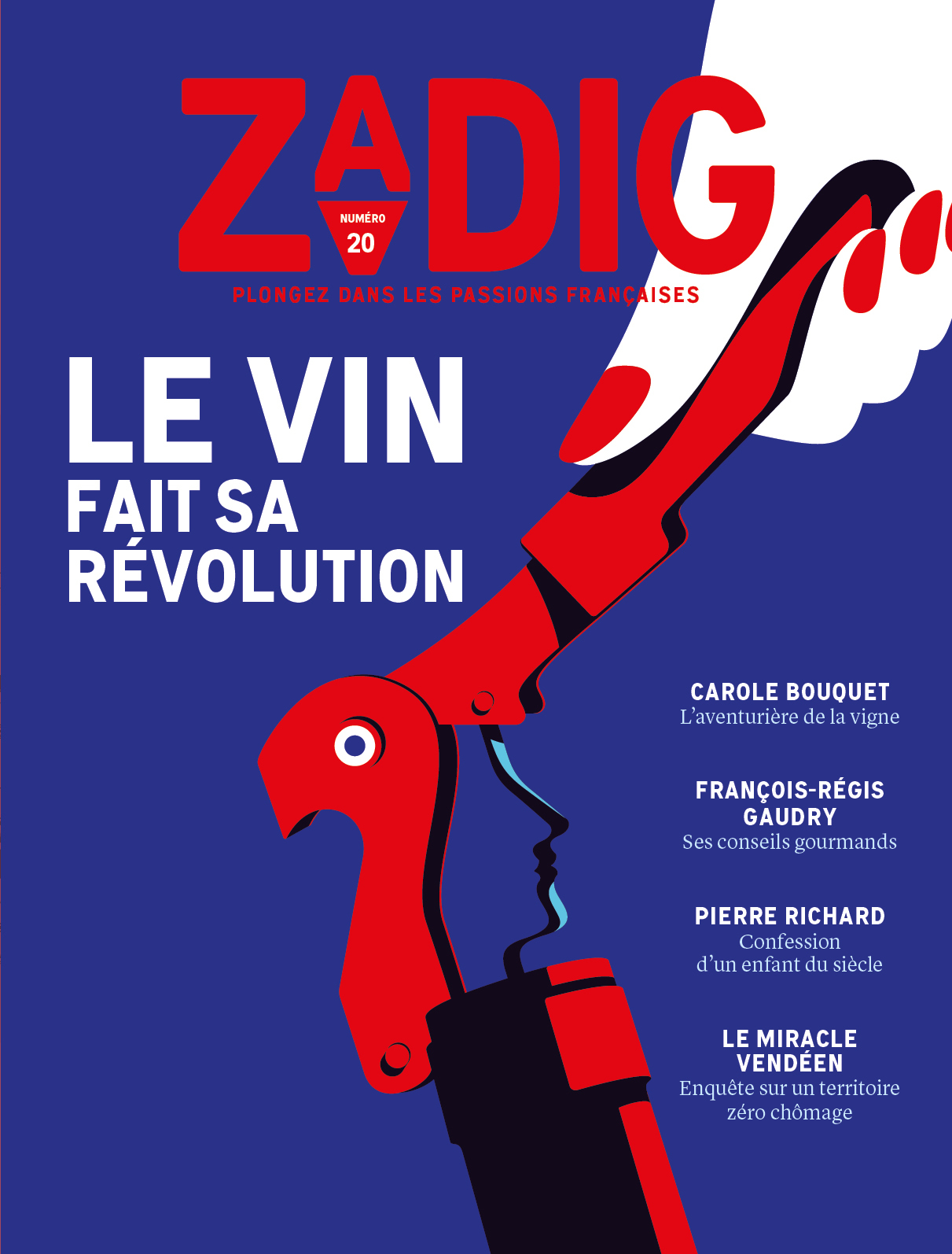 Zadig n°20 - Le vin fait sa révolution