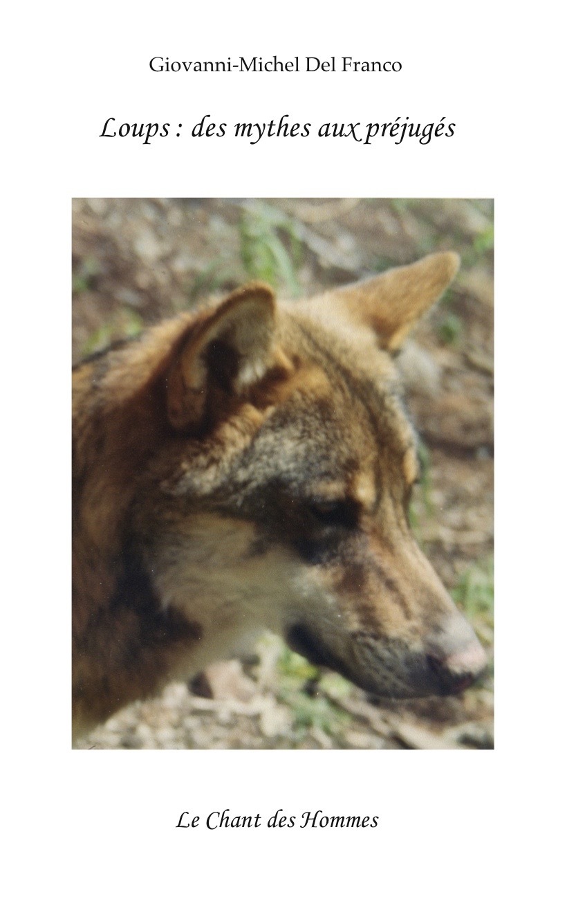 LOUPS : DES MYTHES AUX PRÉJUGÉS