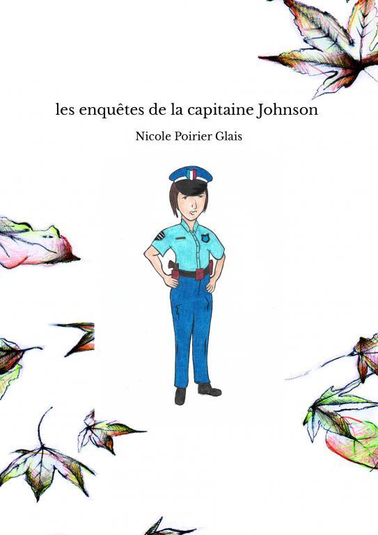 les enquêtes de la capitaine Johnson