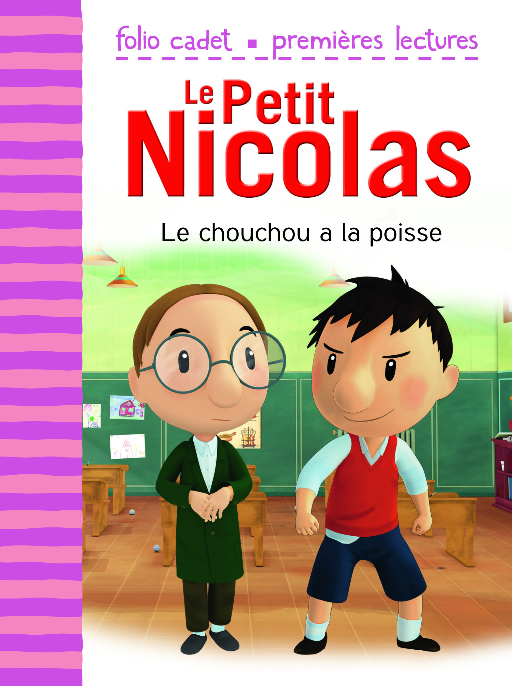 Le Petit Nicolas - Le chouchou a la poisse