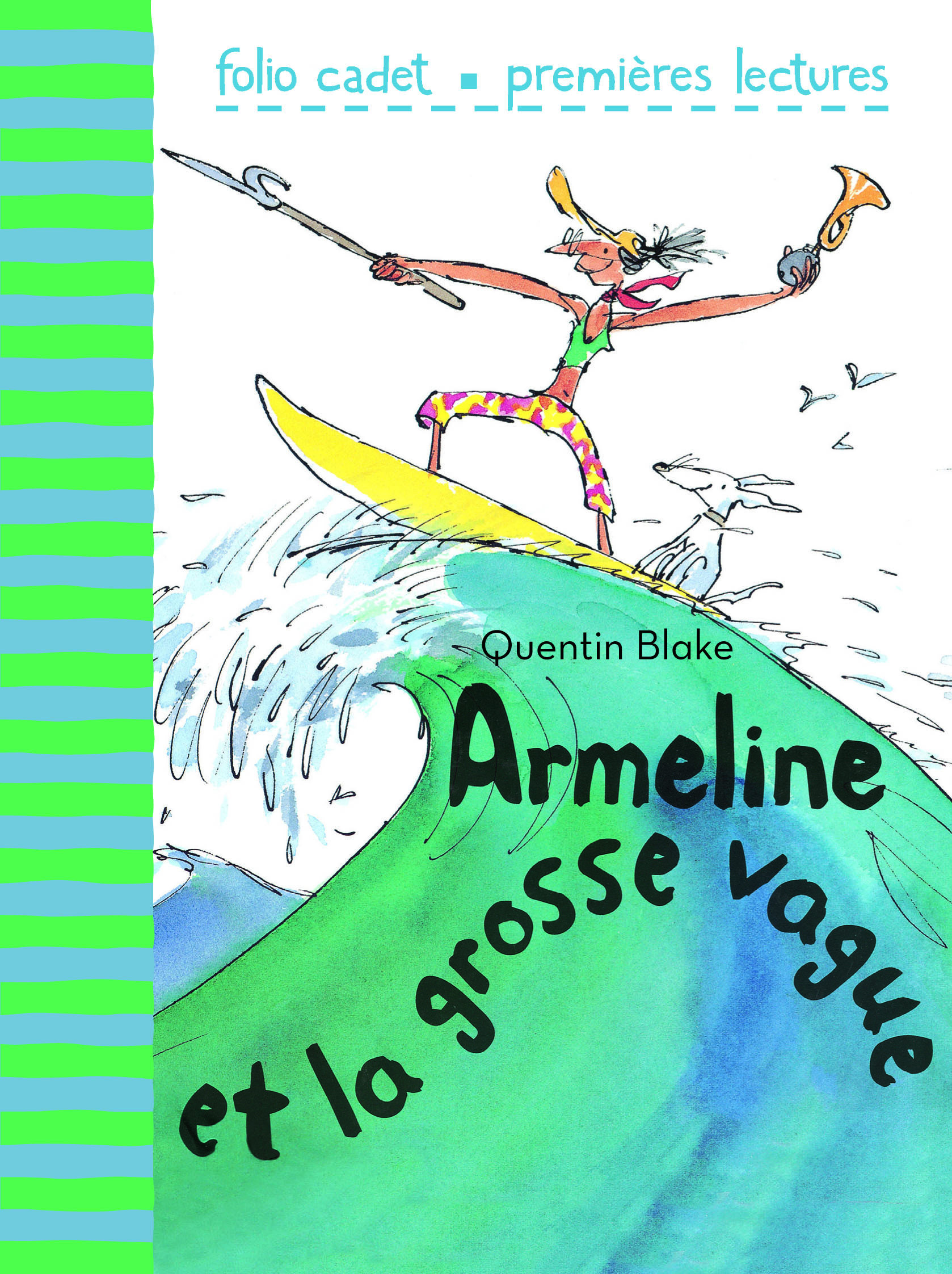 ARMELINE ET LA GROSSE VAGUE - POCHE PREMIERES LECTURES