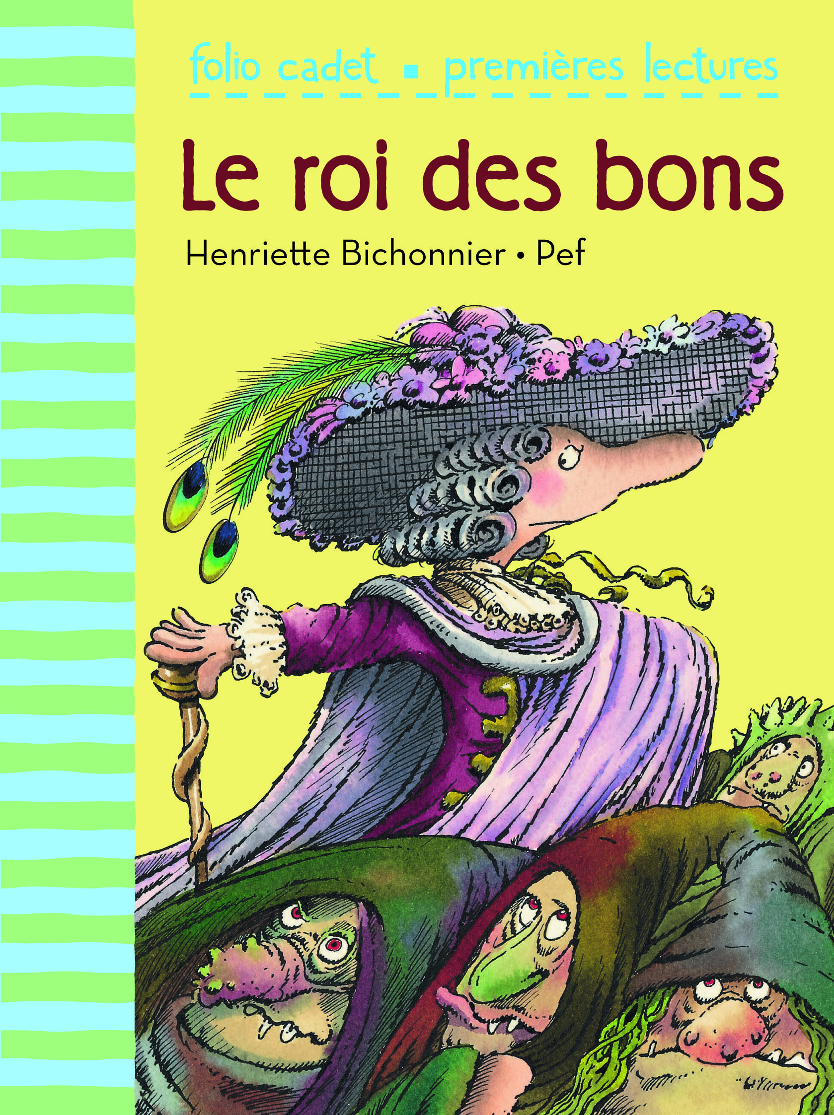 Le roi des bons