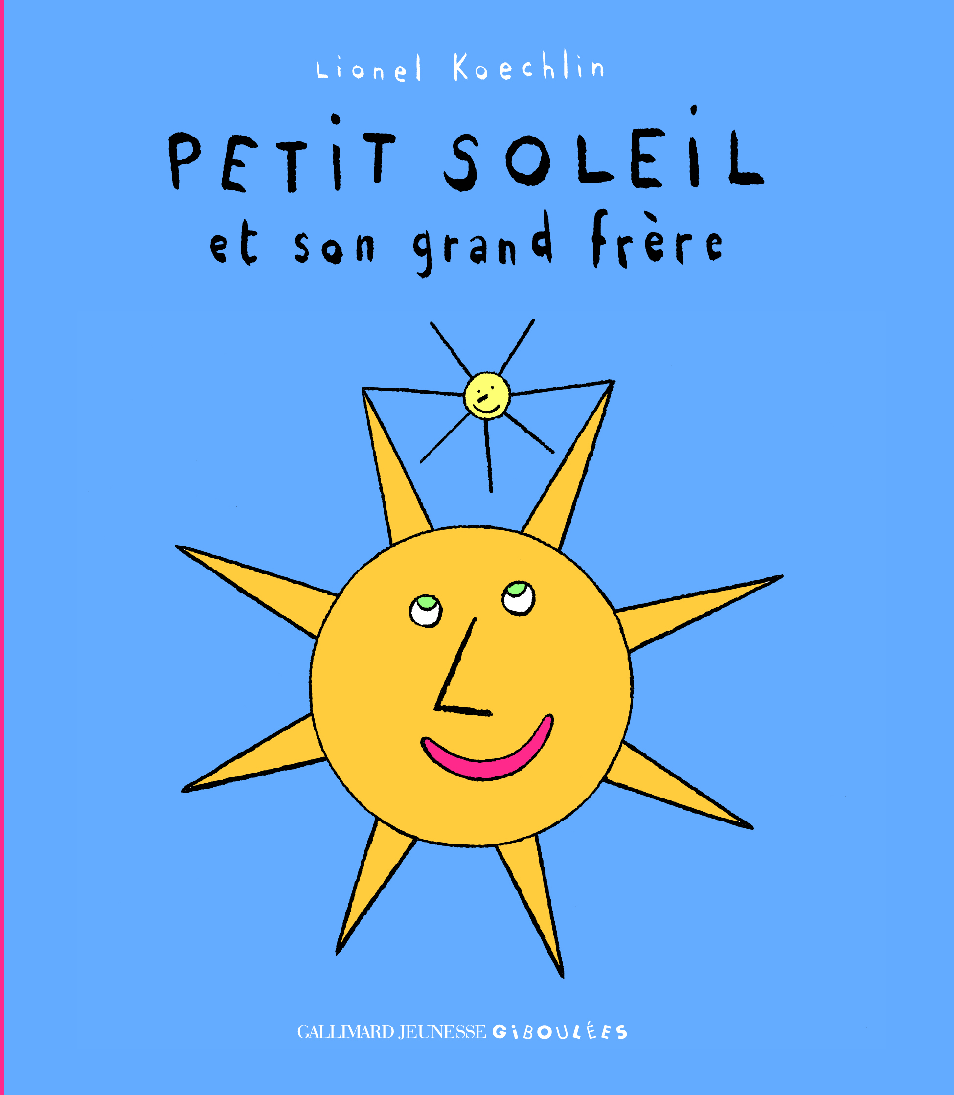 PETIT SOLEIL ET SON GRAND FRERE
