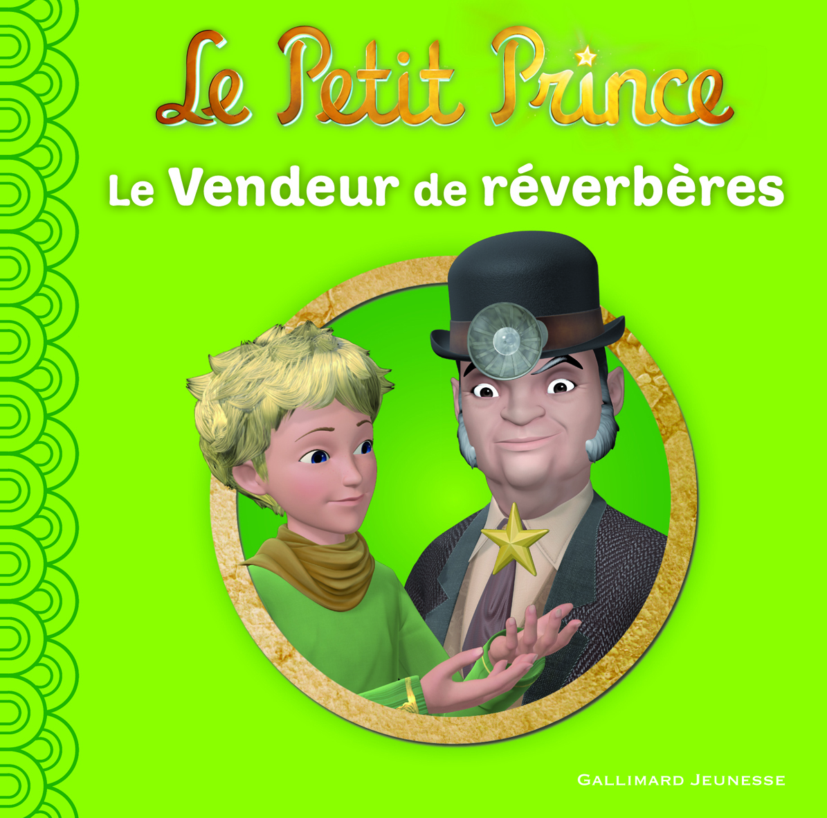 LE PETIT PRINCE 5 : LE VENDEUR DE REVERBERES