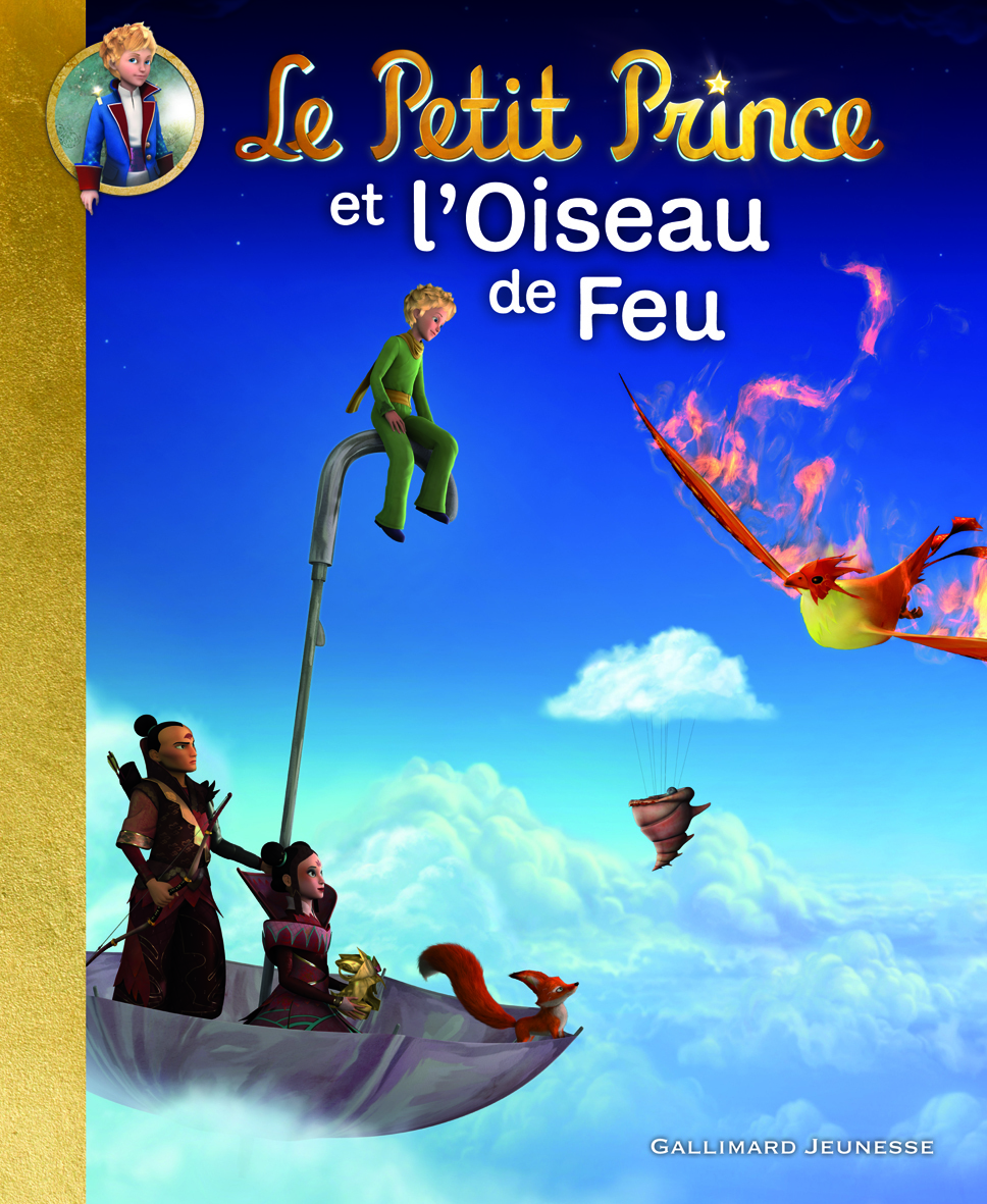 LE PETIT PRINCE ET L'OISEAU DE FEU