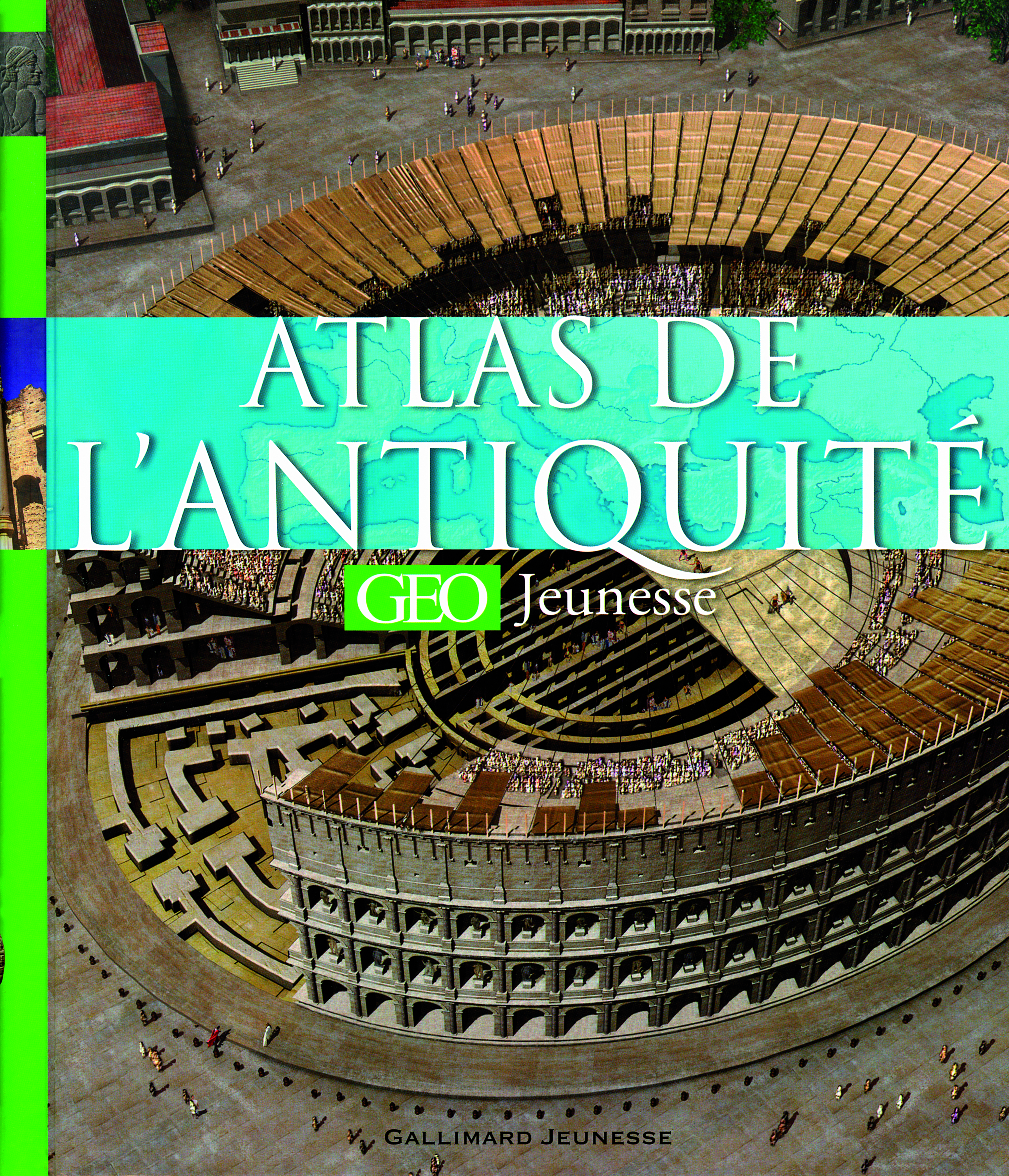 Atlas de l'Antiquité [GEO Jeunesse]