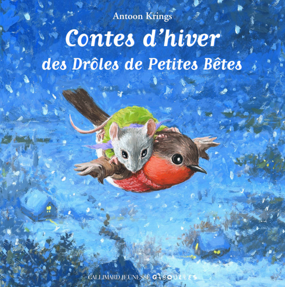 Contes d'hiver des Drôles de Petites Bêtes