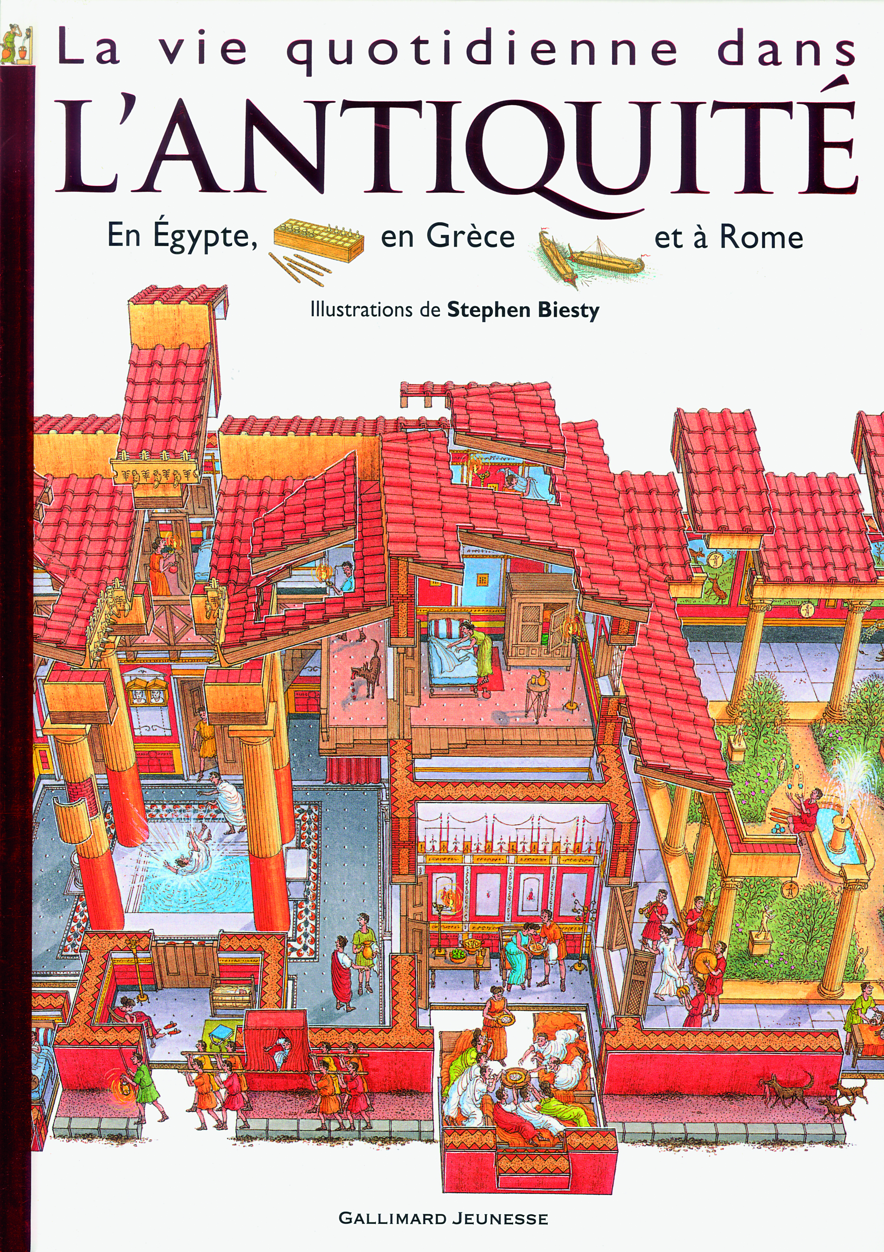 La vie quotidienne dans l'Antiquité