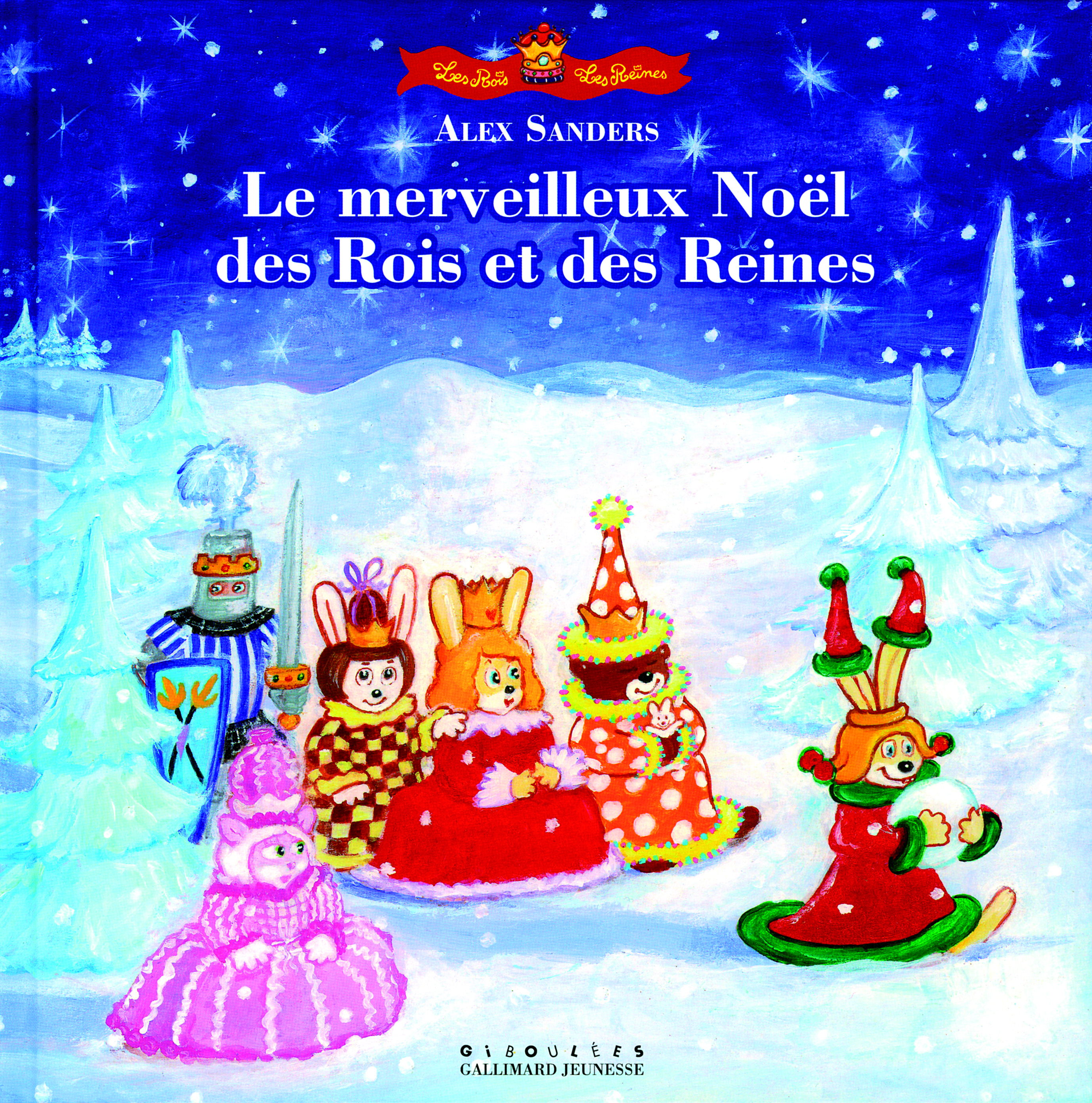 LE MERVEILLEUX NOEL DES ROIS ET DES REINES