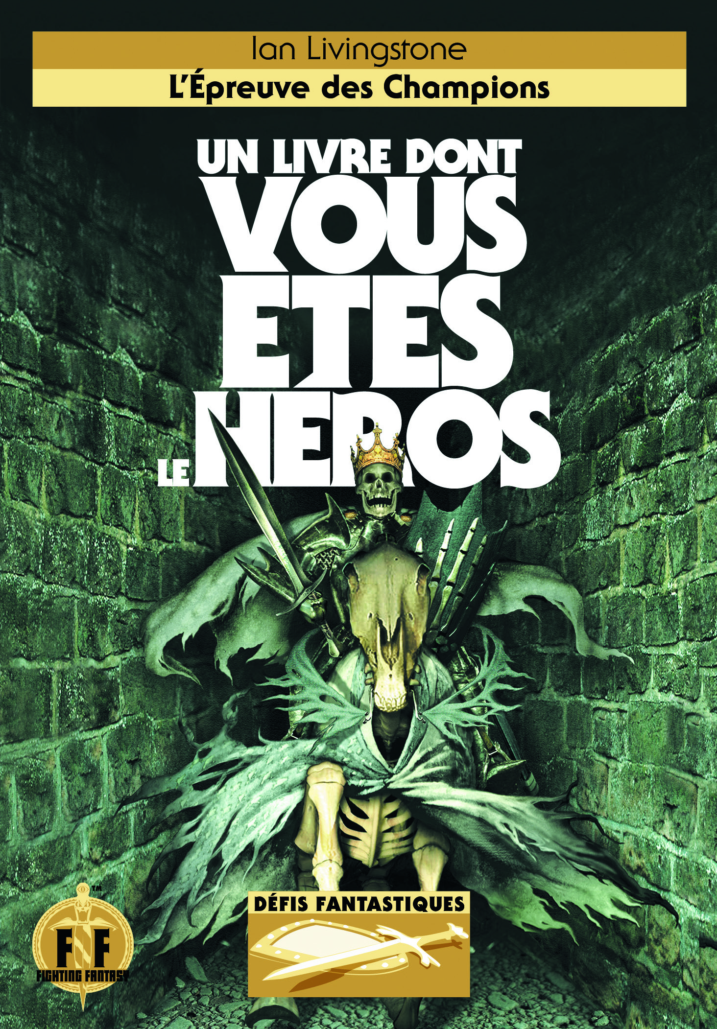 L-EPREUVE DES CHAMPIONS LIVRE HEROS