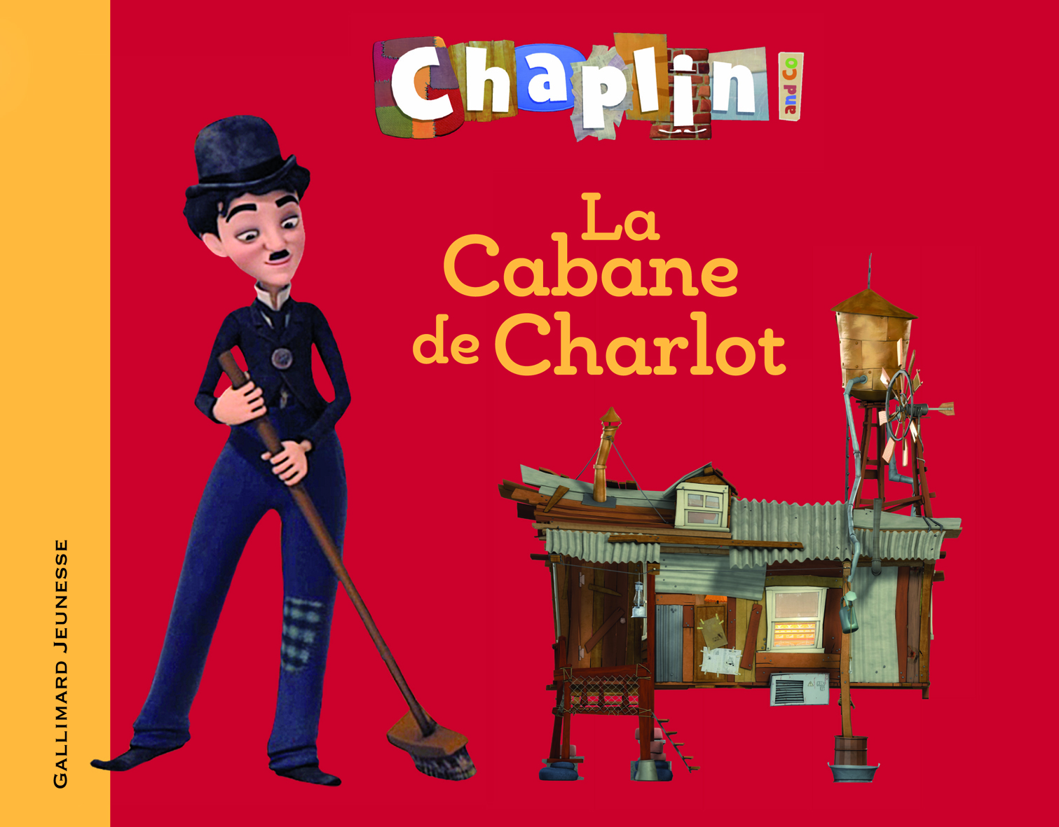 La cabane de Charlot