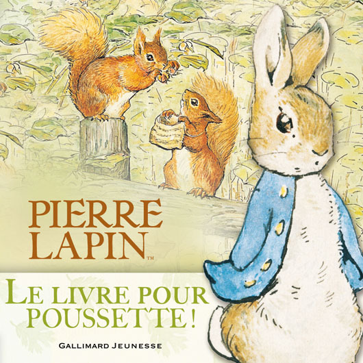 Le livre pour poussette de Pierre Lapin