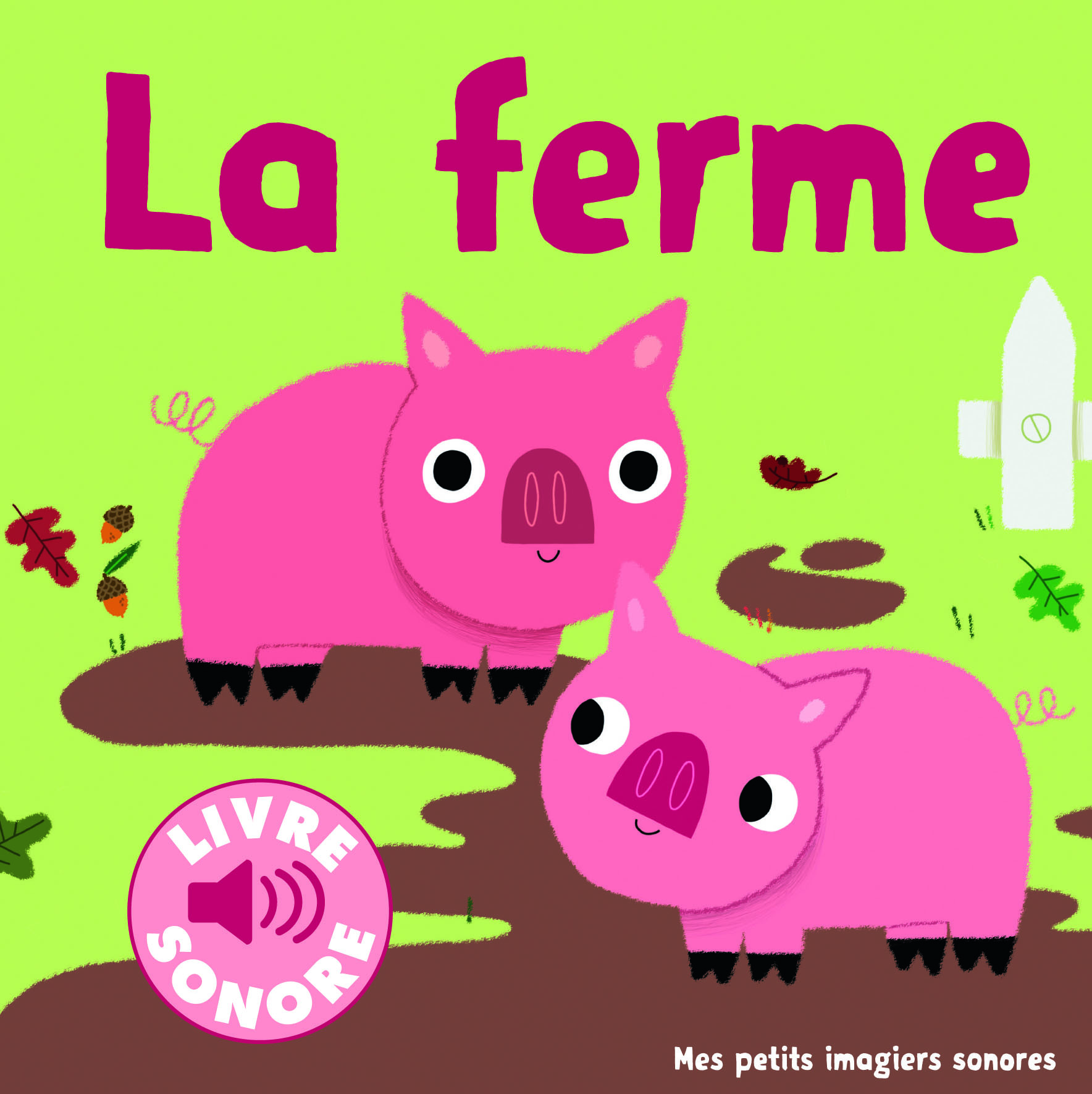 LA FERME - IMAGIER SONORE