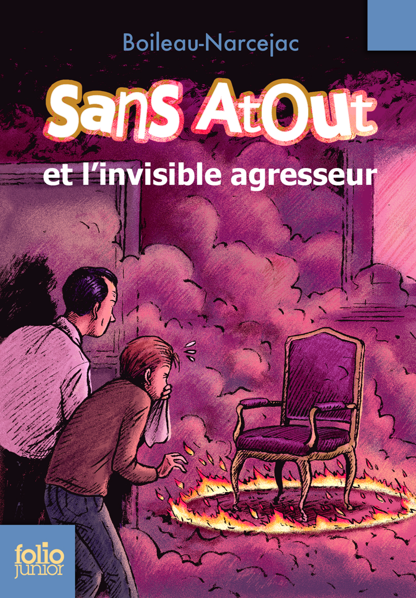 SANS ATOUT ET L-INVISIBLE AGRESSEUR