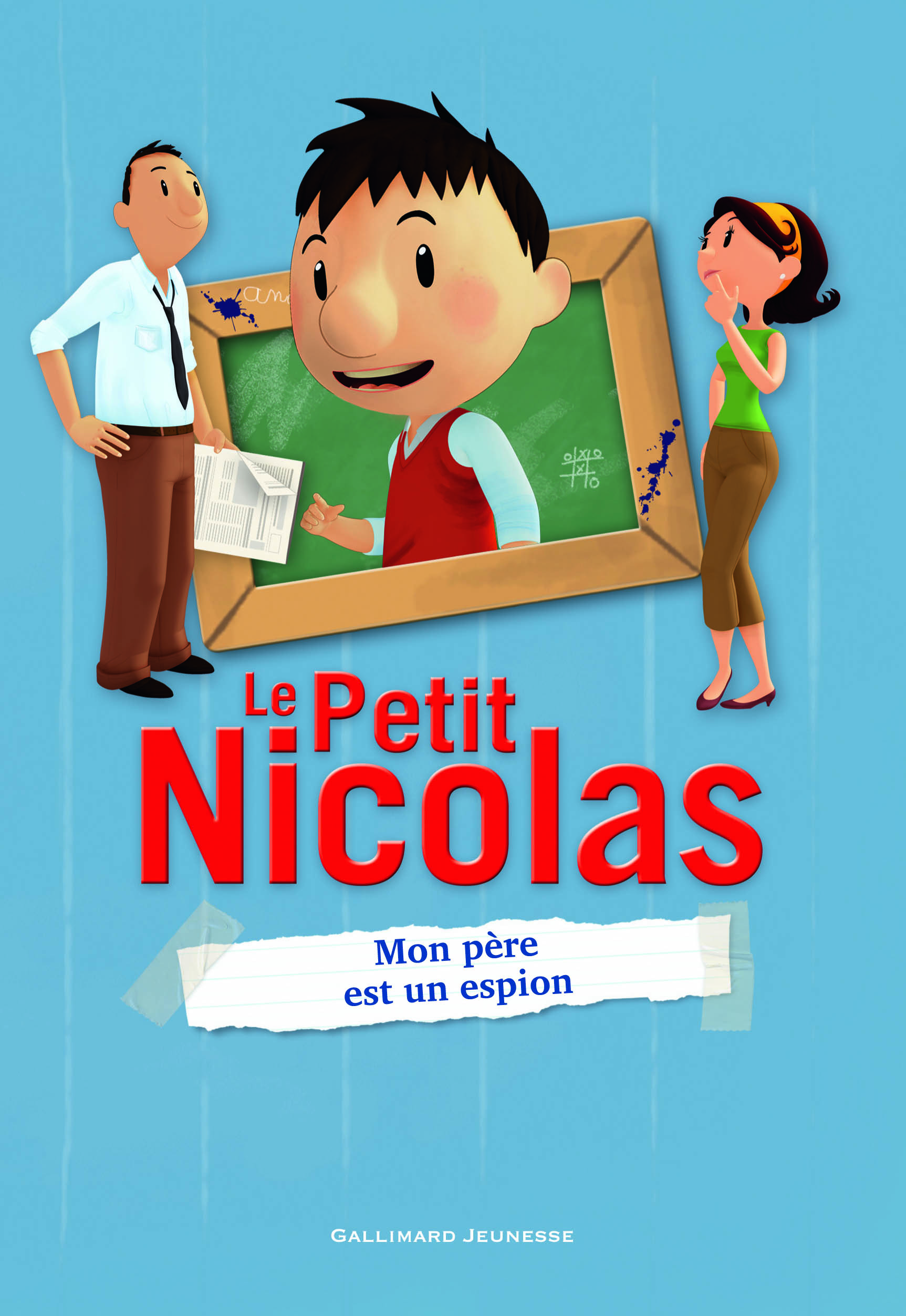 Le Petit Nicolas - Mon père est un espion