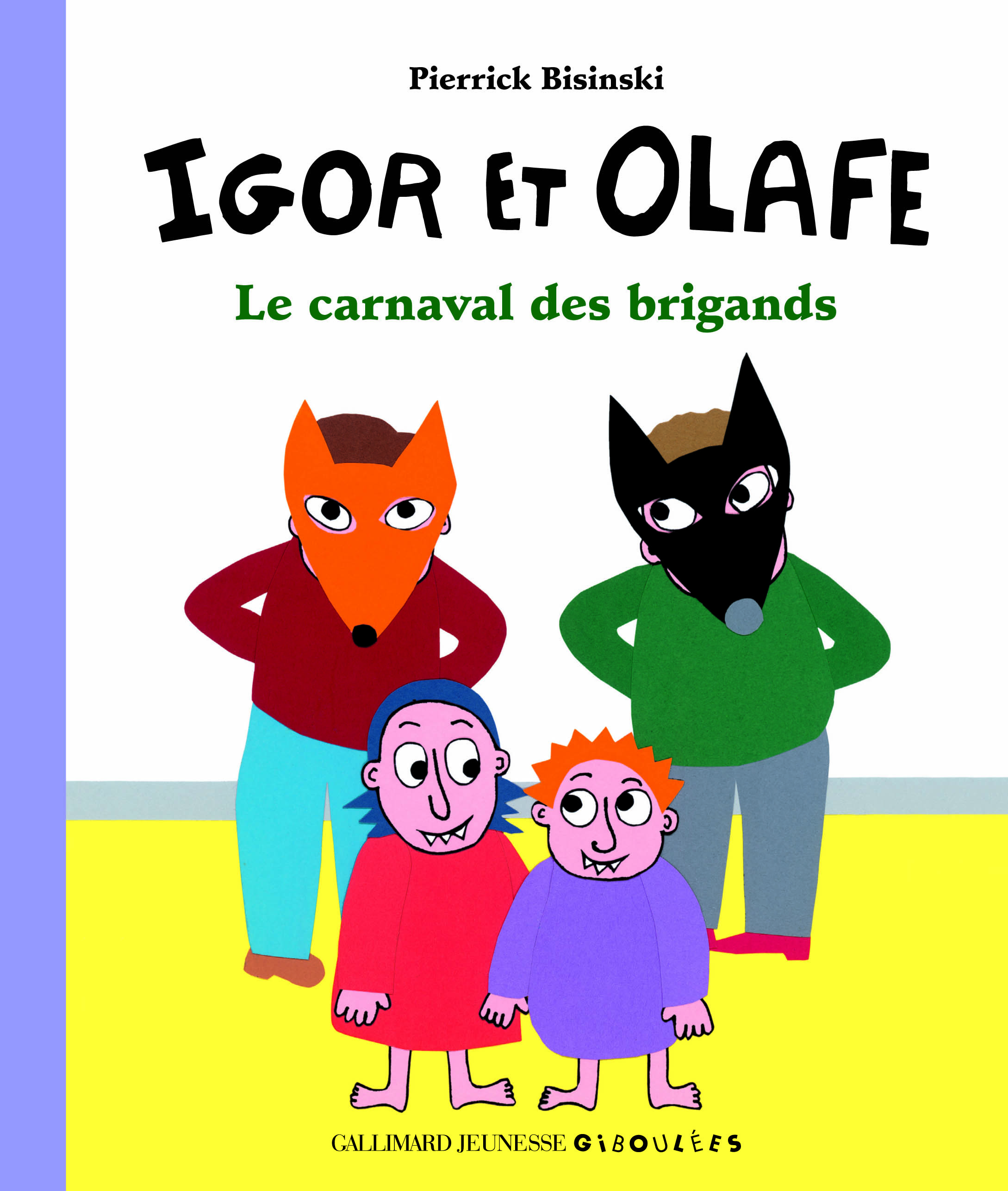 Le carnaval des brigands