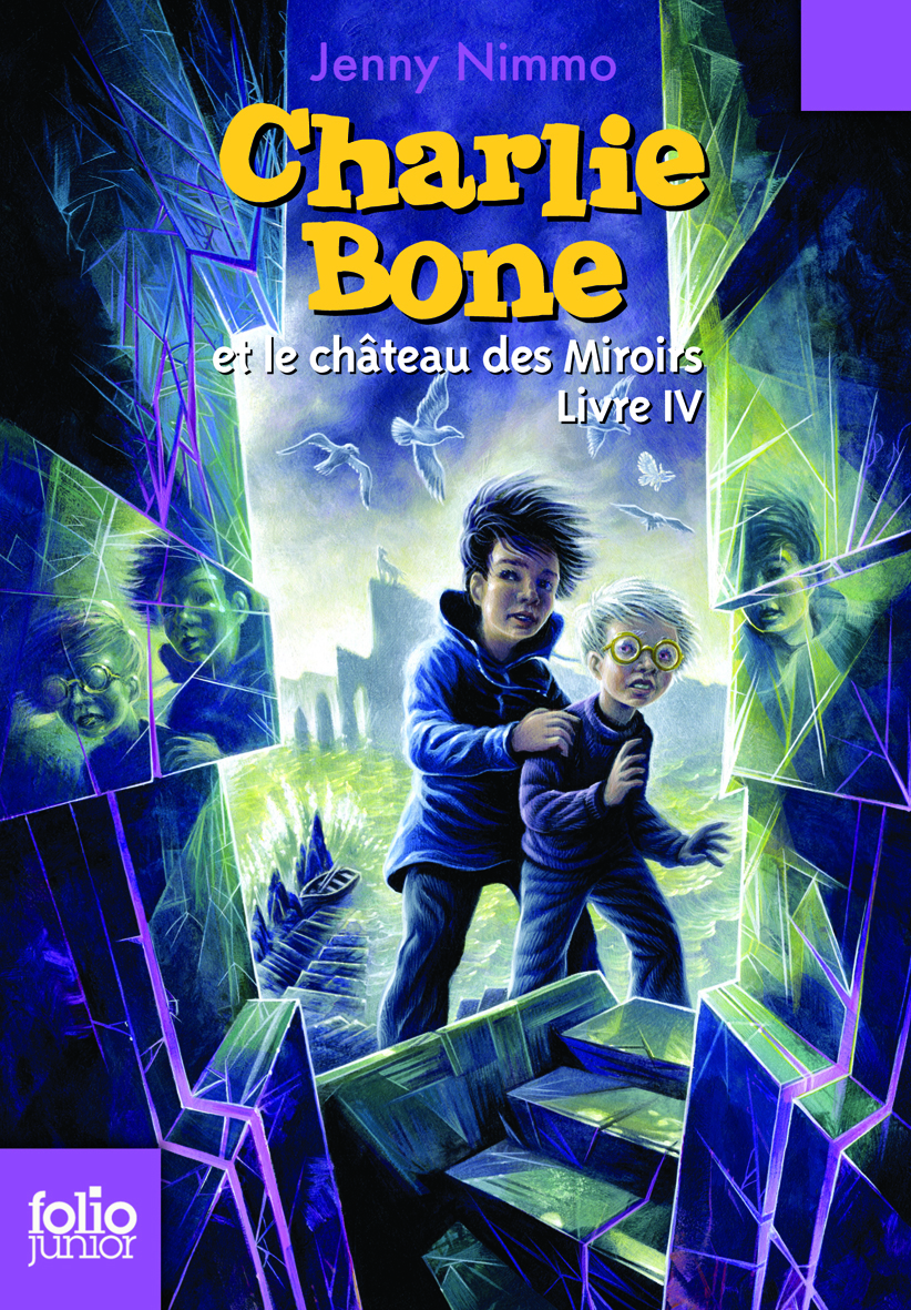 Charlie Bone et le château des Miroirs