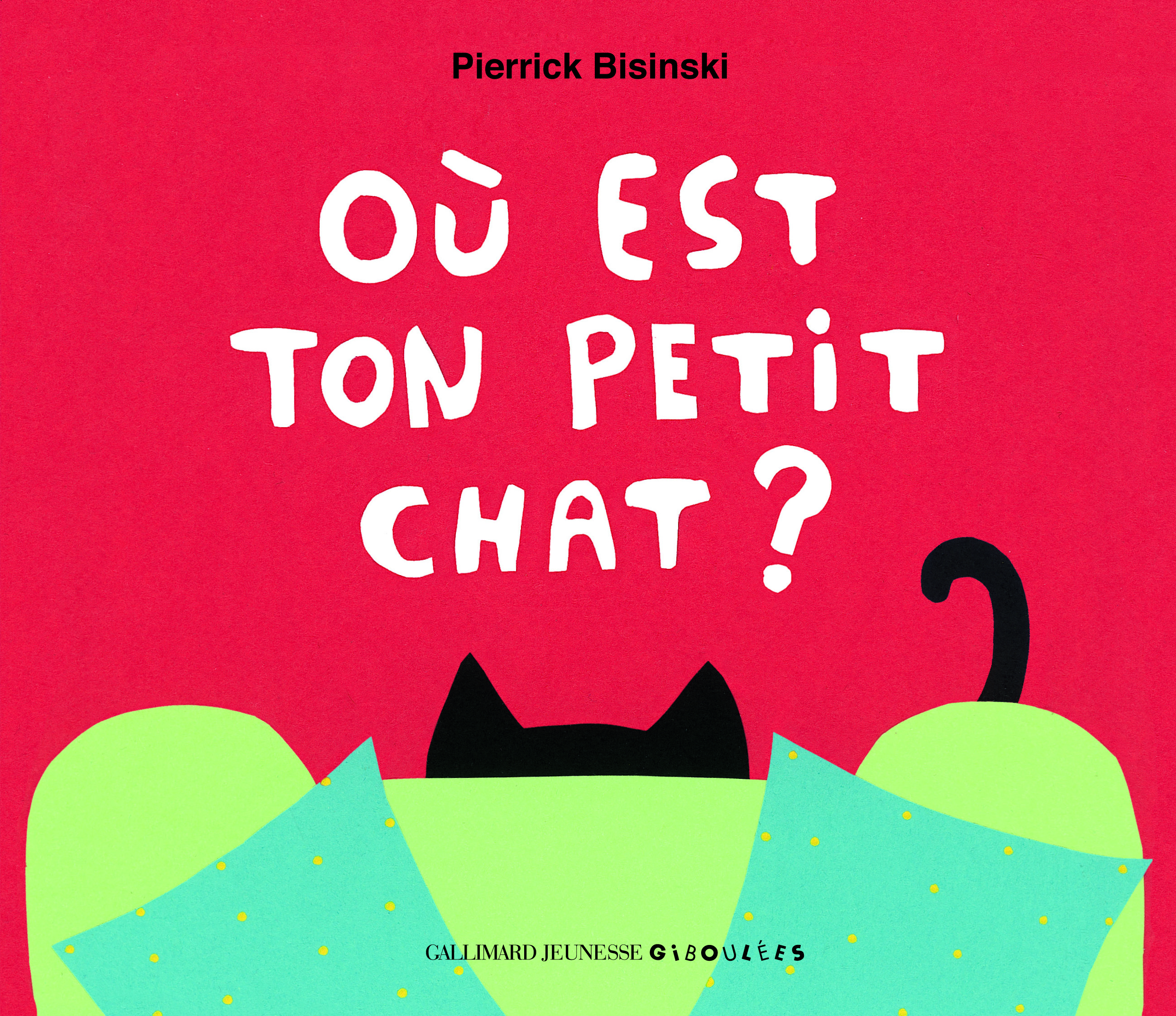 Où est ton petit chat ?
