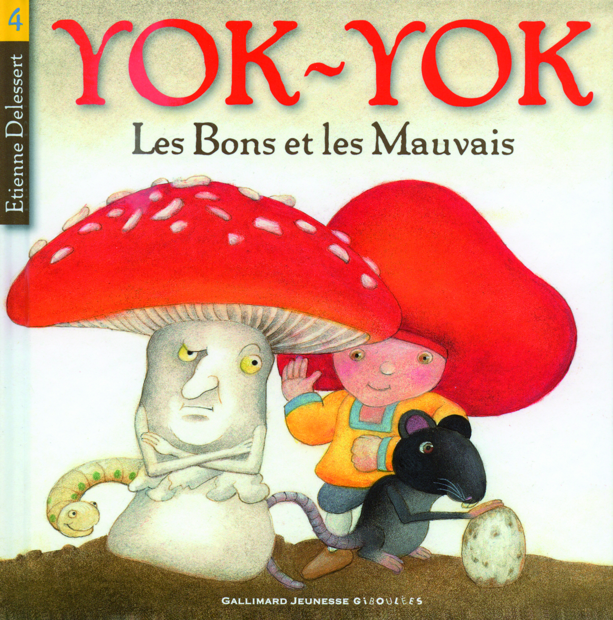 YOK-YOK , LES BONS ET LES MAUVAIS