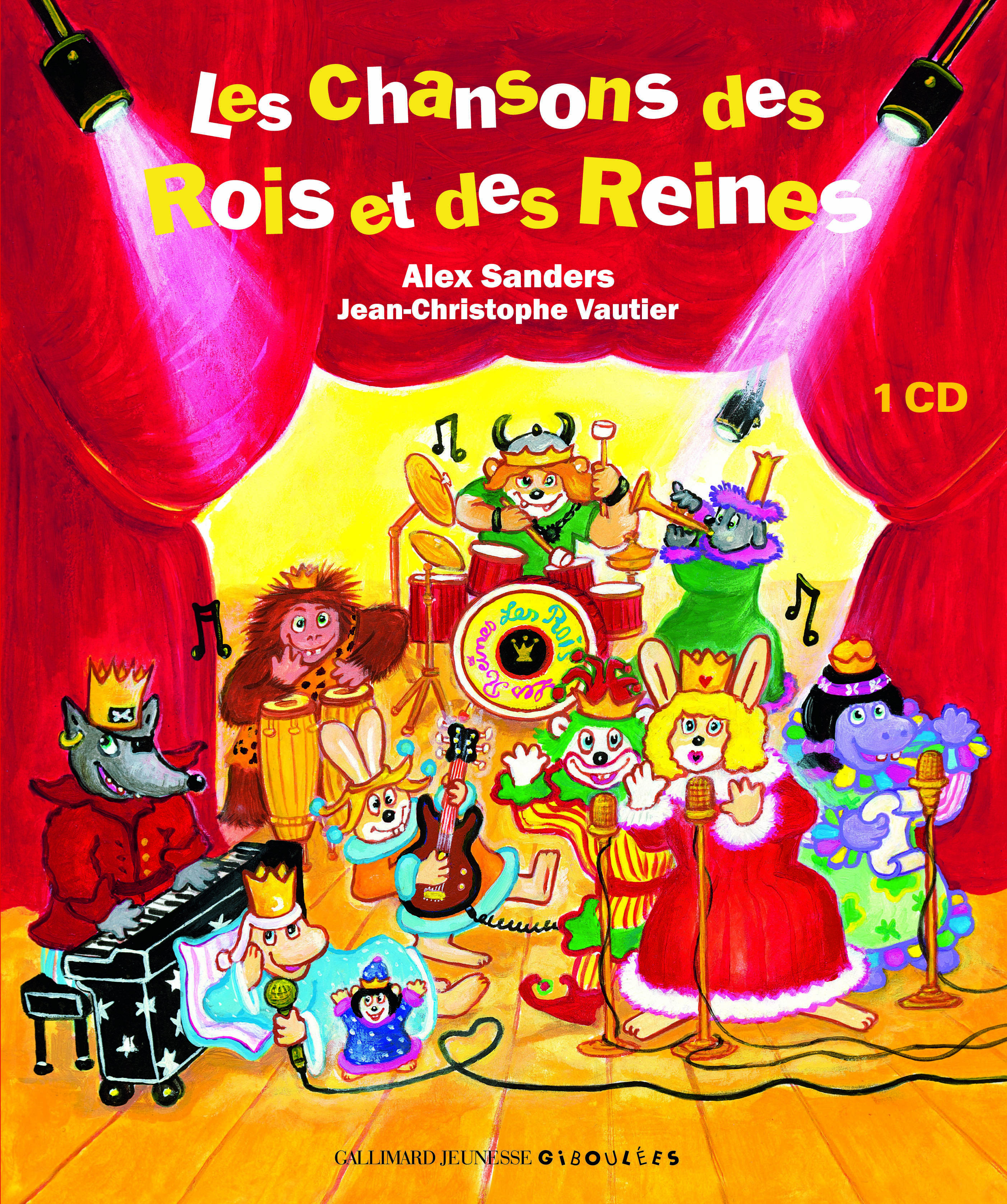 LES CHANSONS DES ROIS ET DES REINES