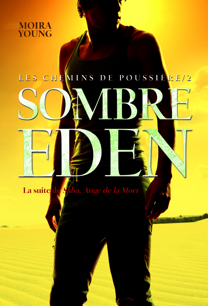 Sombre eden