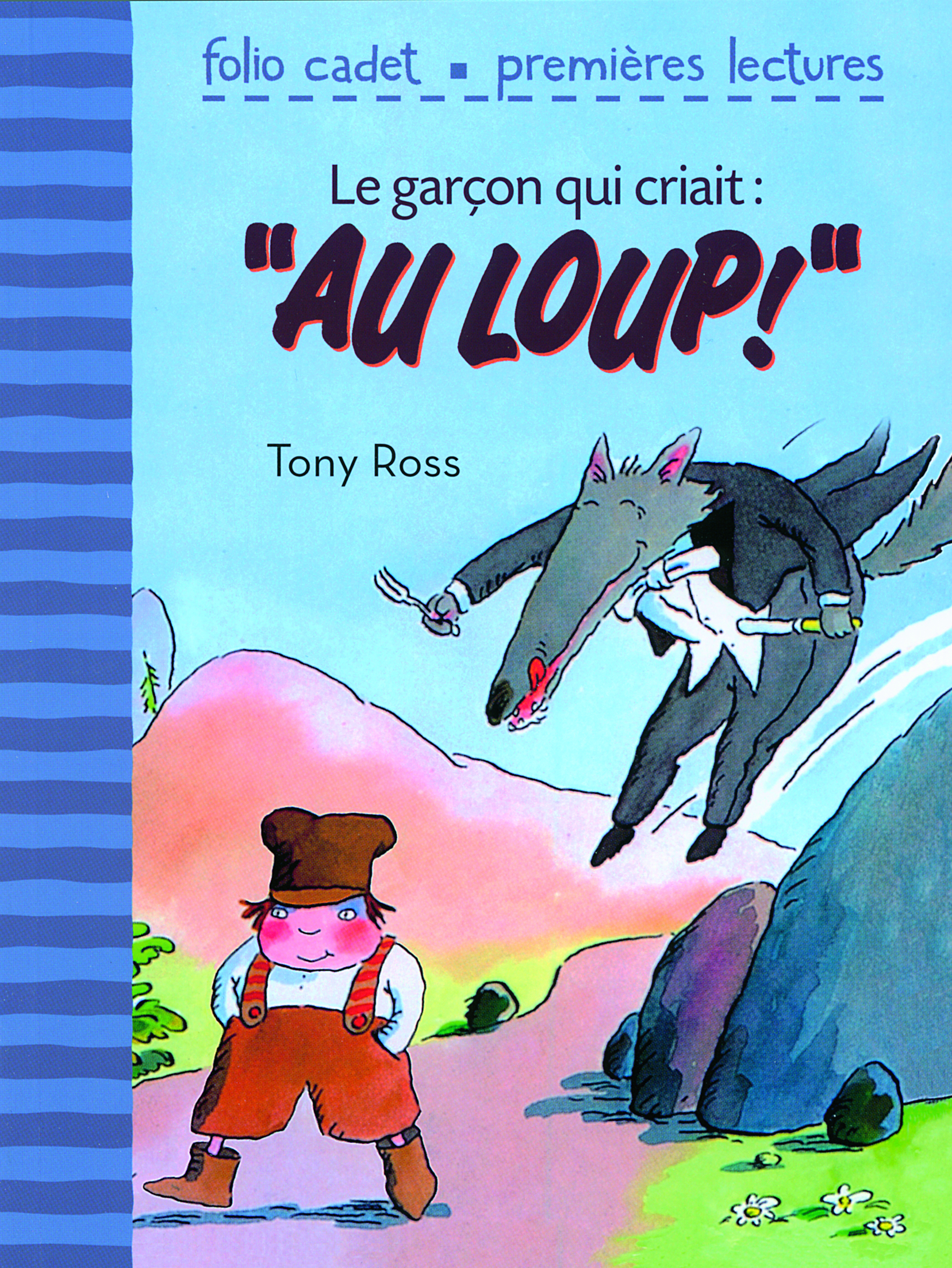 Le garçon qui criait : "Au loup !"