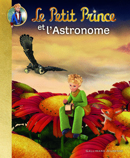 LE PETIT PRINCE ET L'ASTRONOME