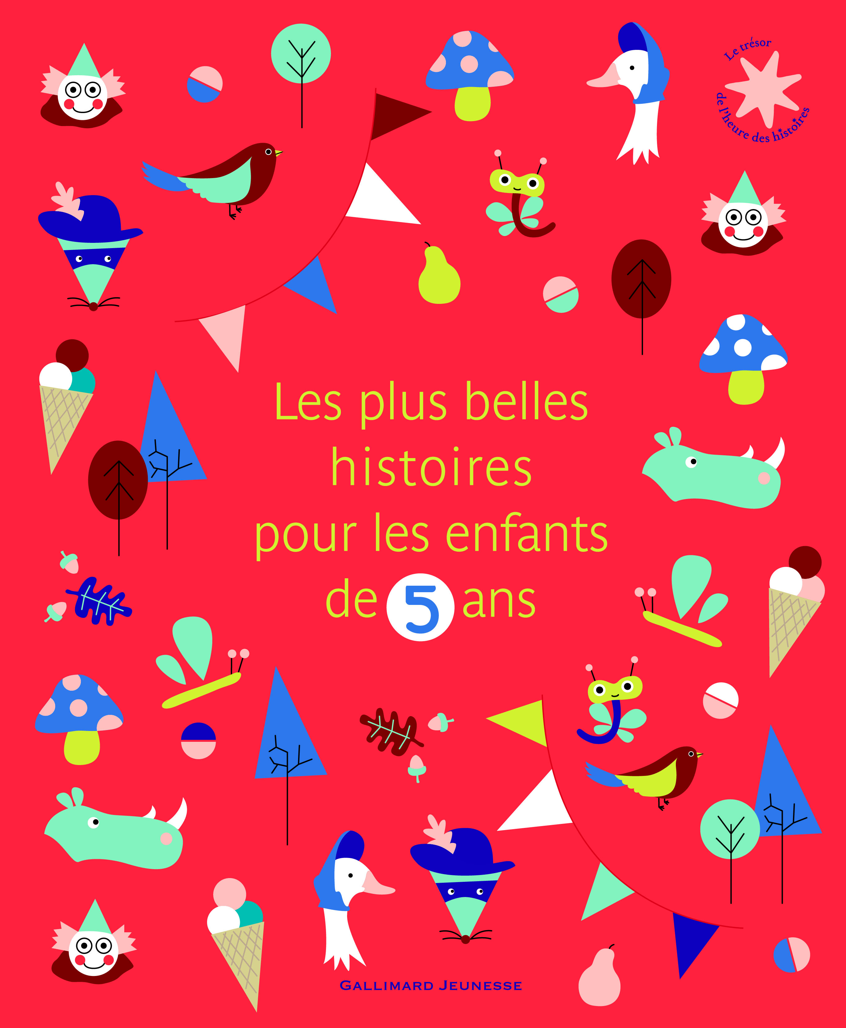 LES PLUS BELLES HISTOIRES POUR LES ENFANTS DE 5 ANS
