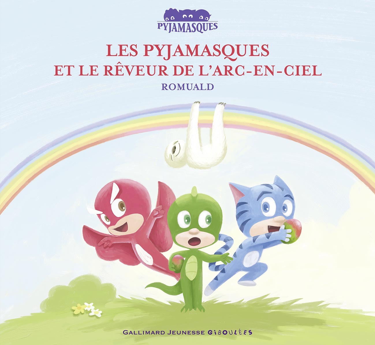 Les Pyjamasques et le rêveur de l'arc-en-ciel