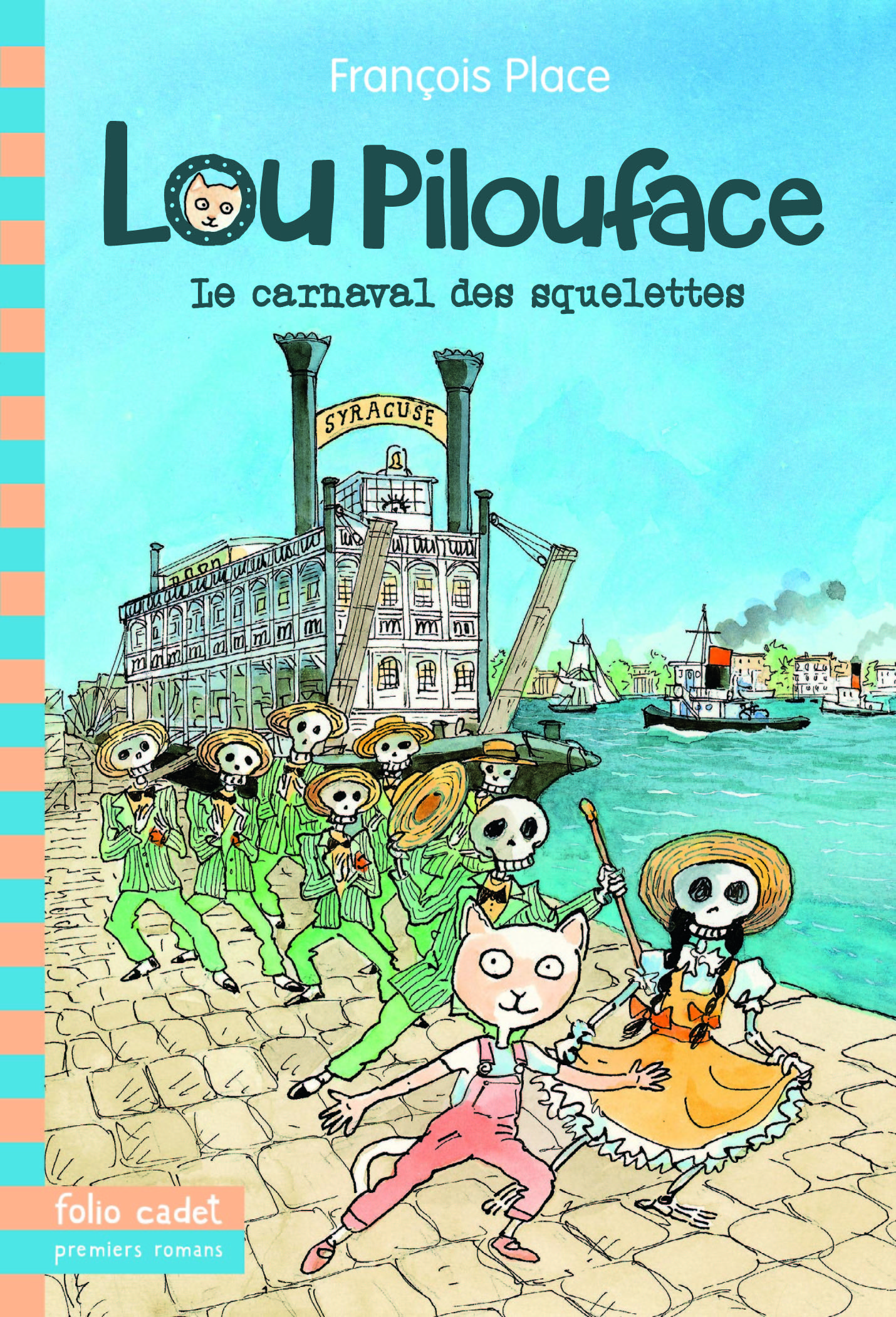 Lou Pilouface, 4 : Le carnaval des squelettes
