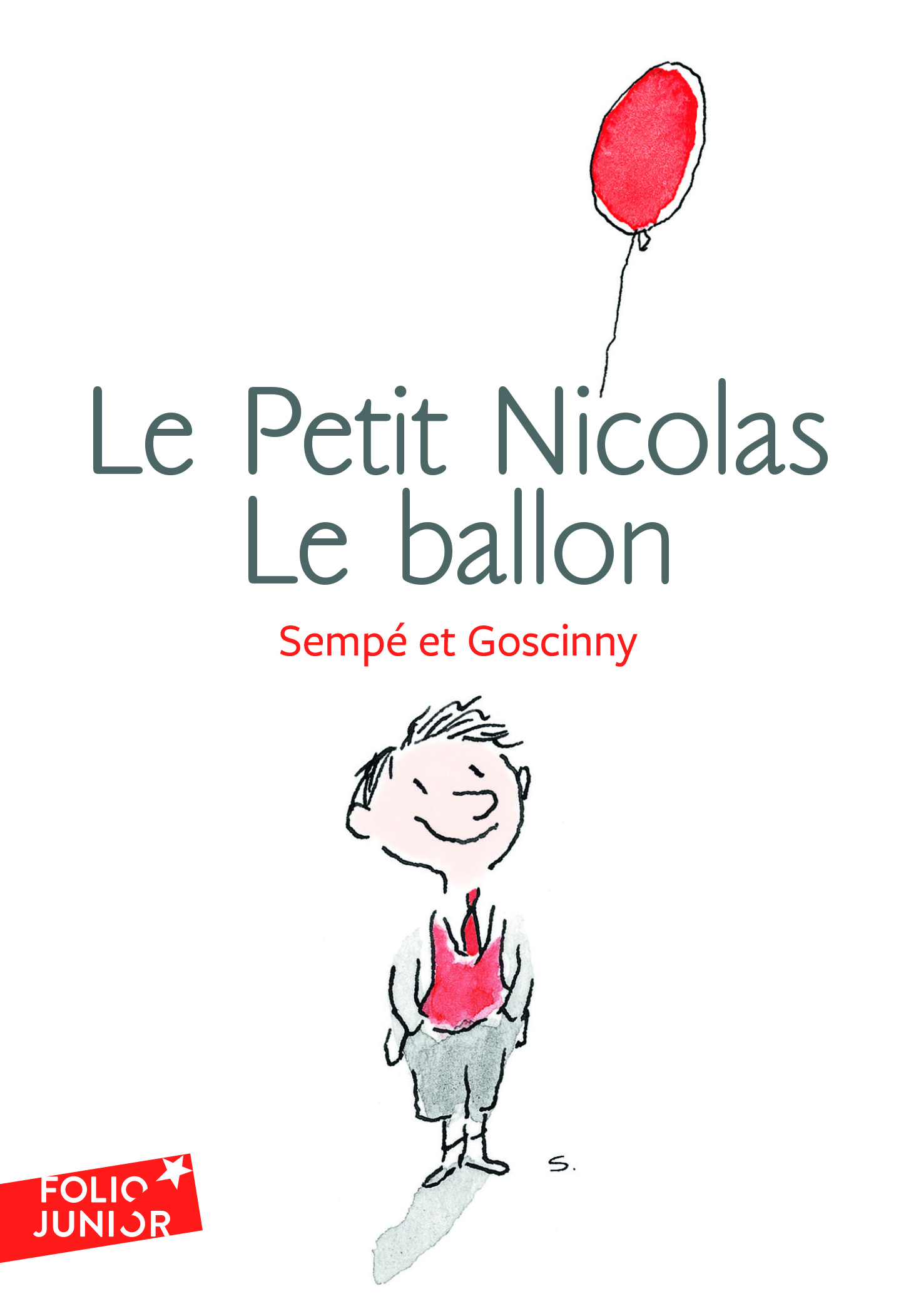 Le Petit Nicolas : Le ballon et autres histoires inédites