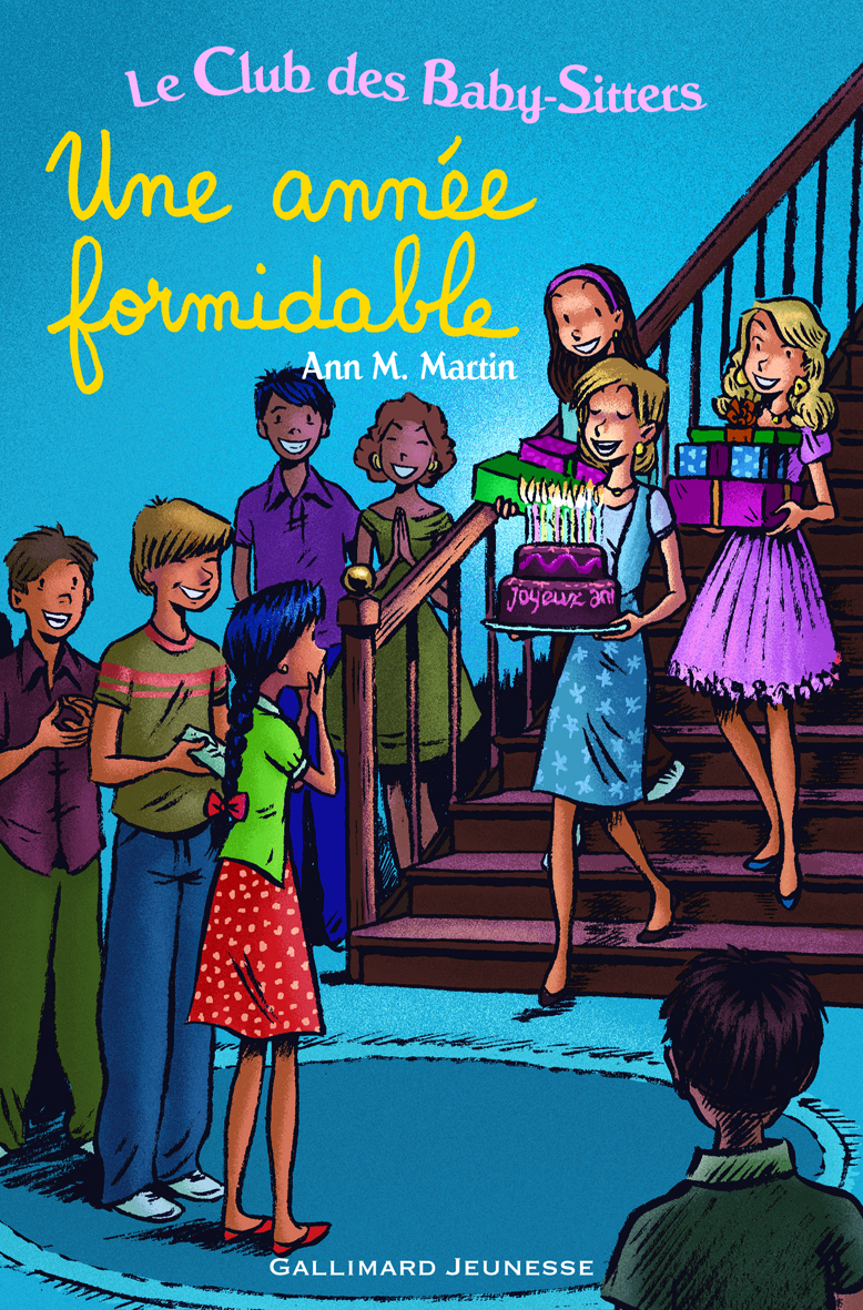 Le Club des Baby-Sitters - Une année formidable