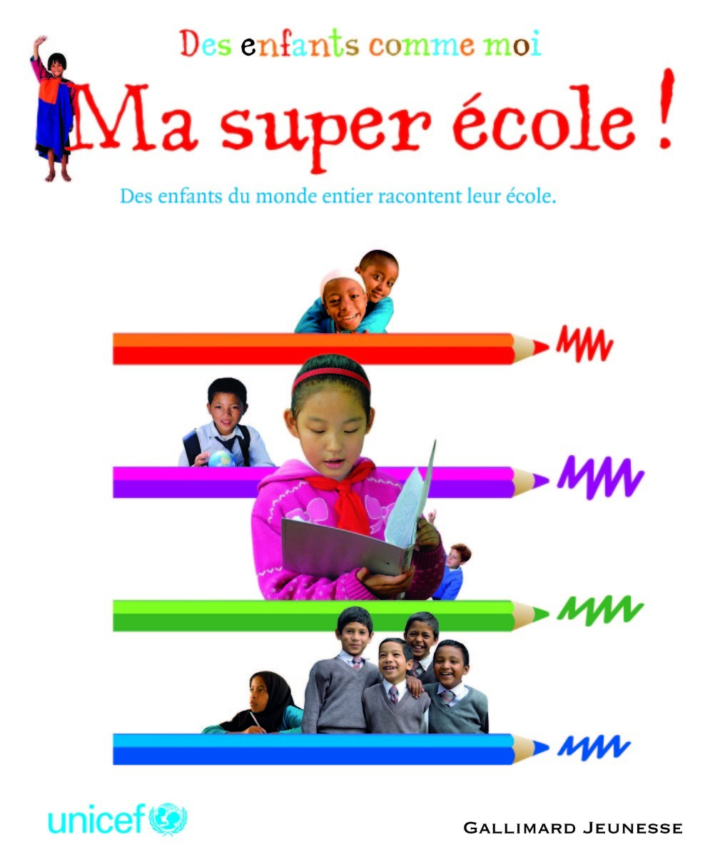 Ma super école ! des enfants comme moi