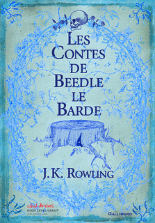 LES CONTES DE BEEDLE LE BARDE