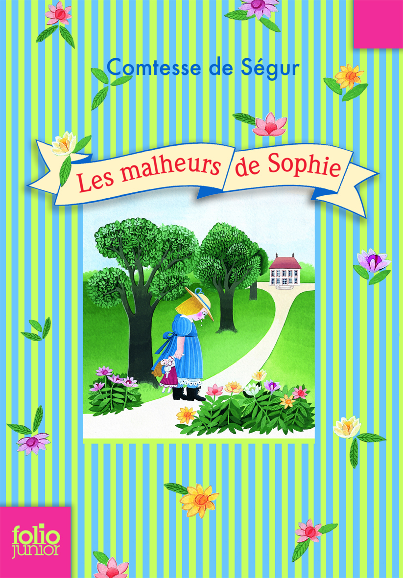 LES MALHEURS DE SOPHIE