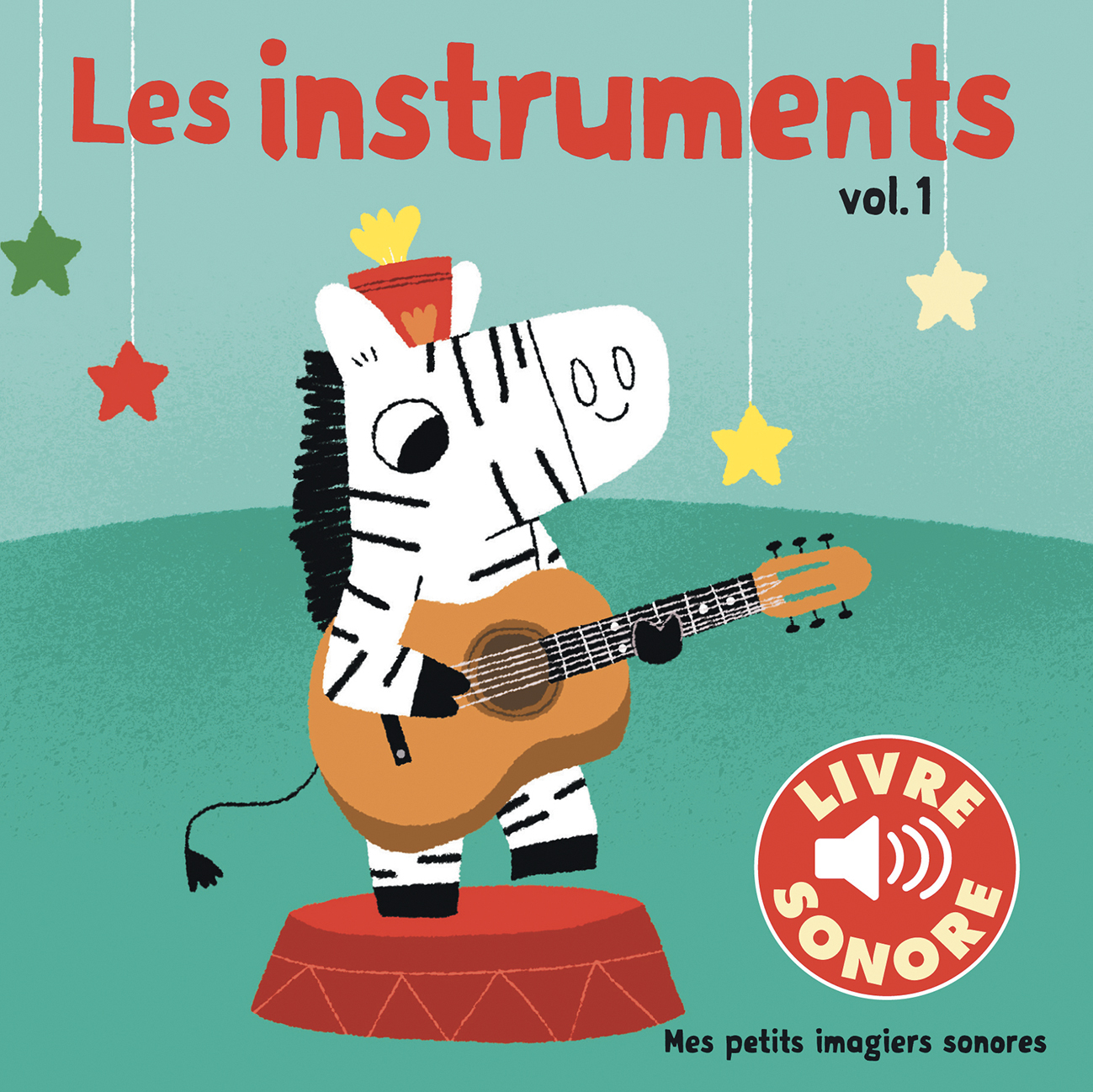 LES INSTRUMENTS T01 - IMAGIER SONORE