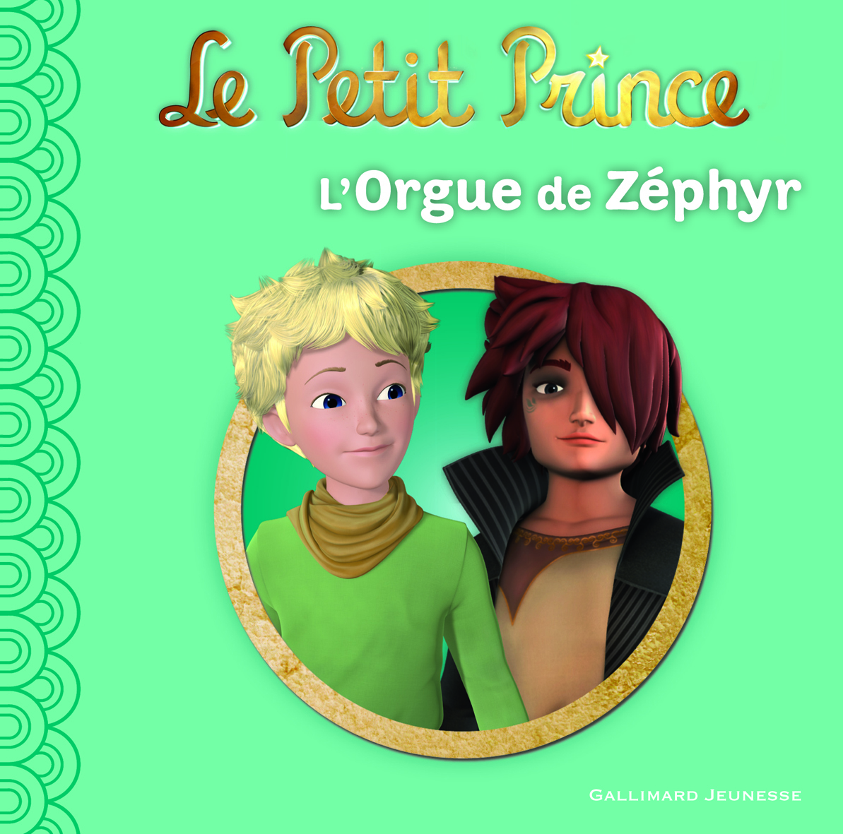 LE PETIT PRINCE 2 : L'ORGUE DE ZEPHYR