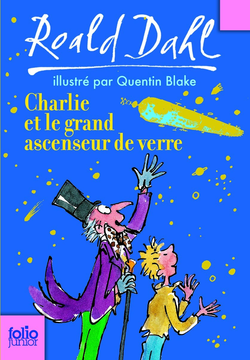 CHARLIE ET LE GRAND ASCENSEUR DE VERRE
