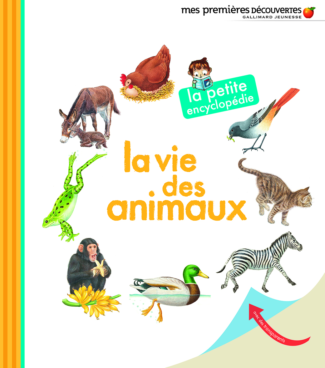 La vie des animaux