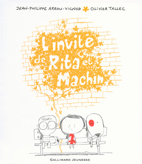 L'INVITE DE RITA ET MACHIN