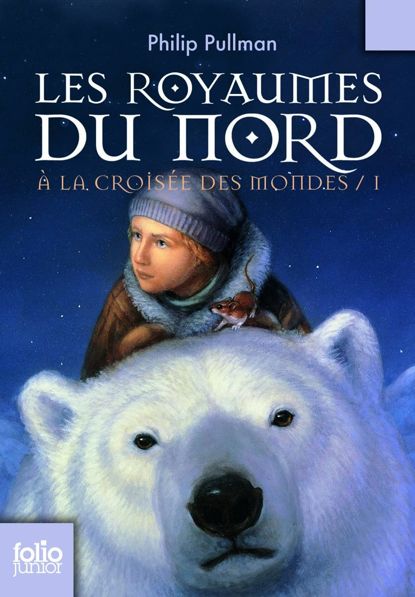 A LA CROISEE DES MONDES 1 - LES ROYAUMES DU NORD