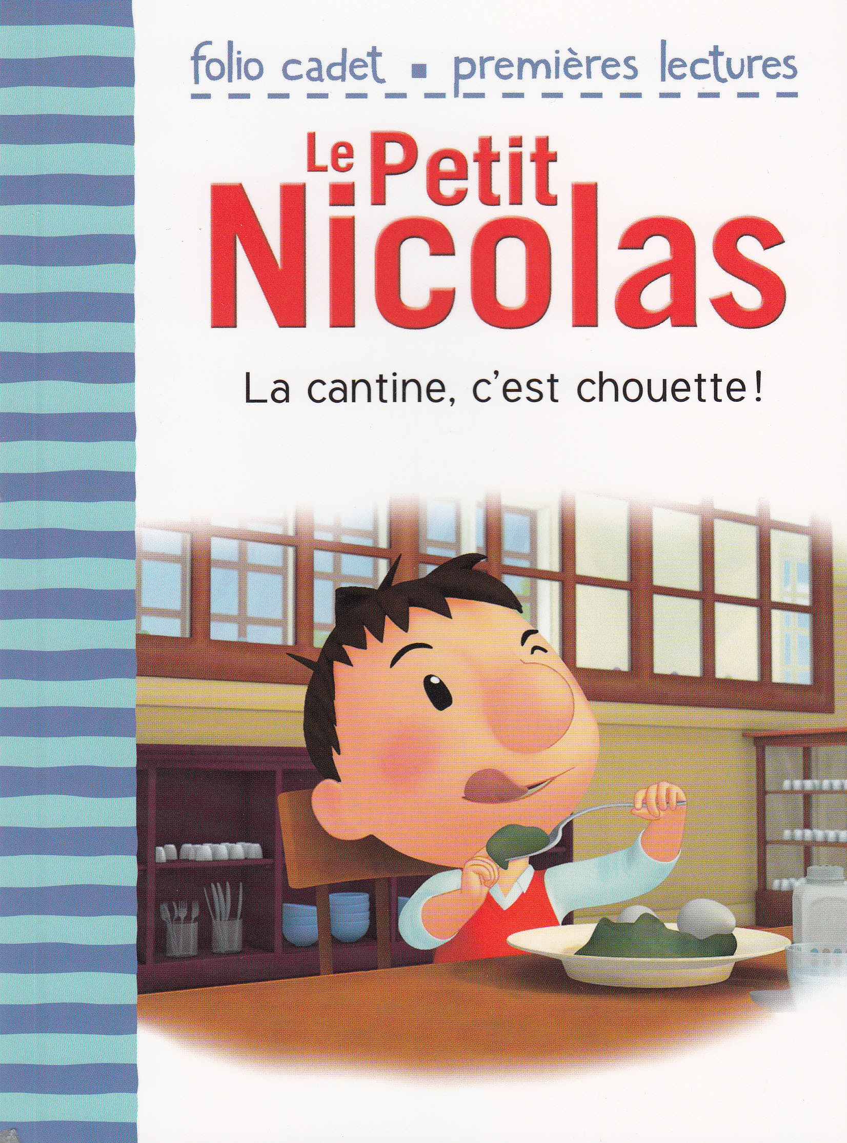 Le Petit Nicolas - La cantine, c'est chouette !