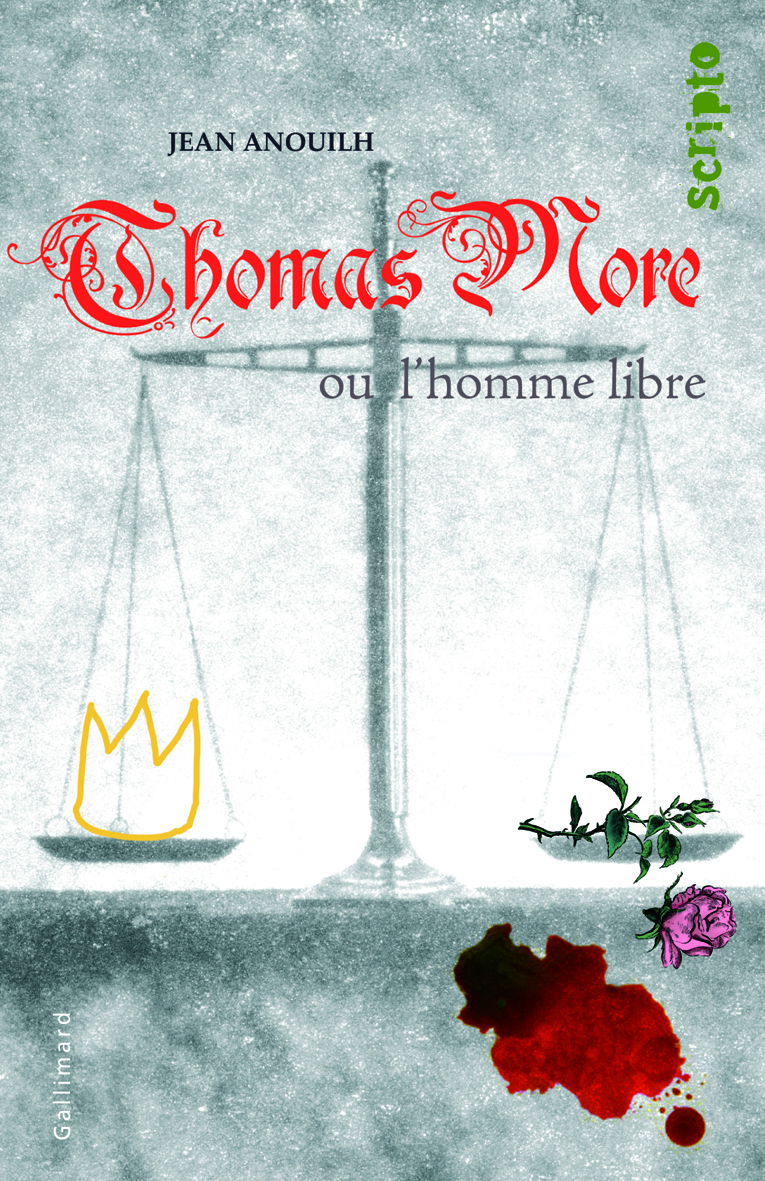 Thomas More ou l'homme libre