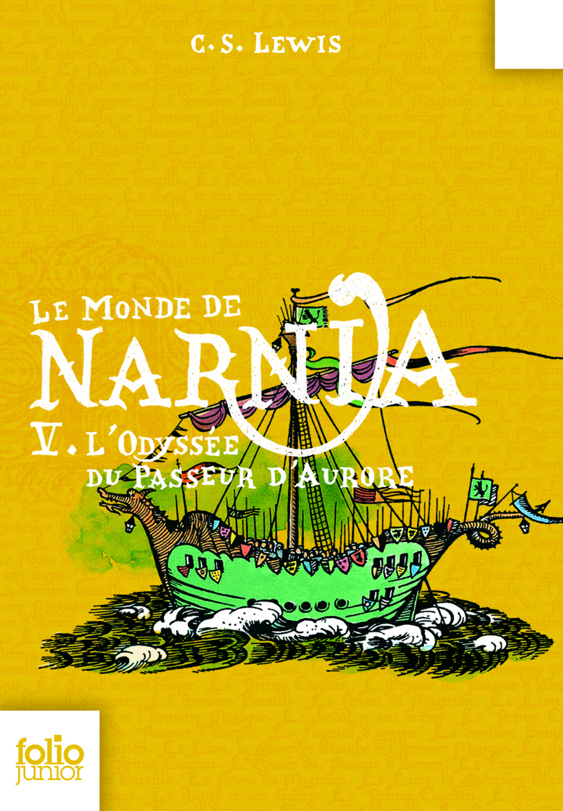LE MONDE DE NARNIA 5 - L'ODYSSEE DU PASSEUR D'AURORE