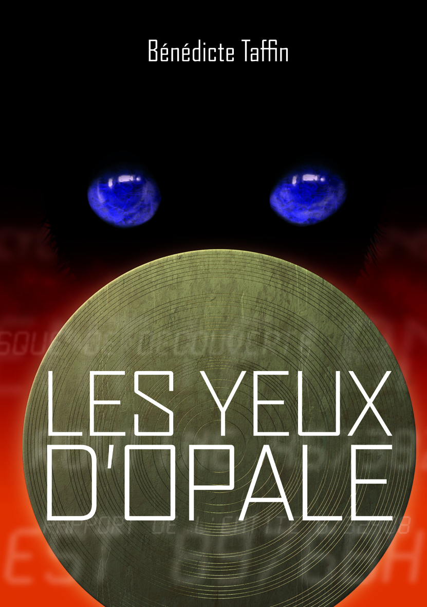 LES YEUX D'OPALE
